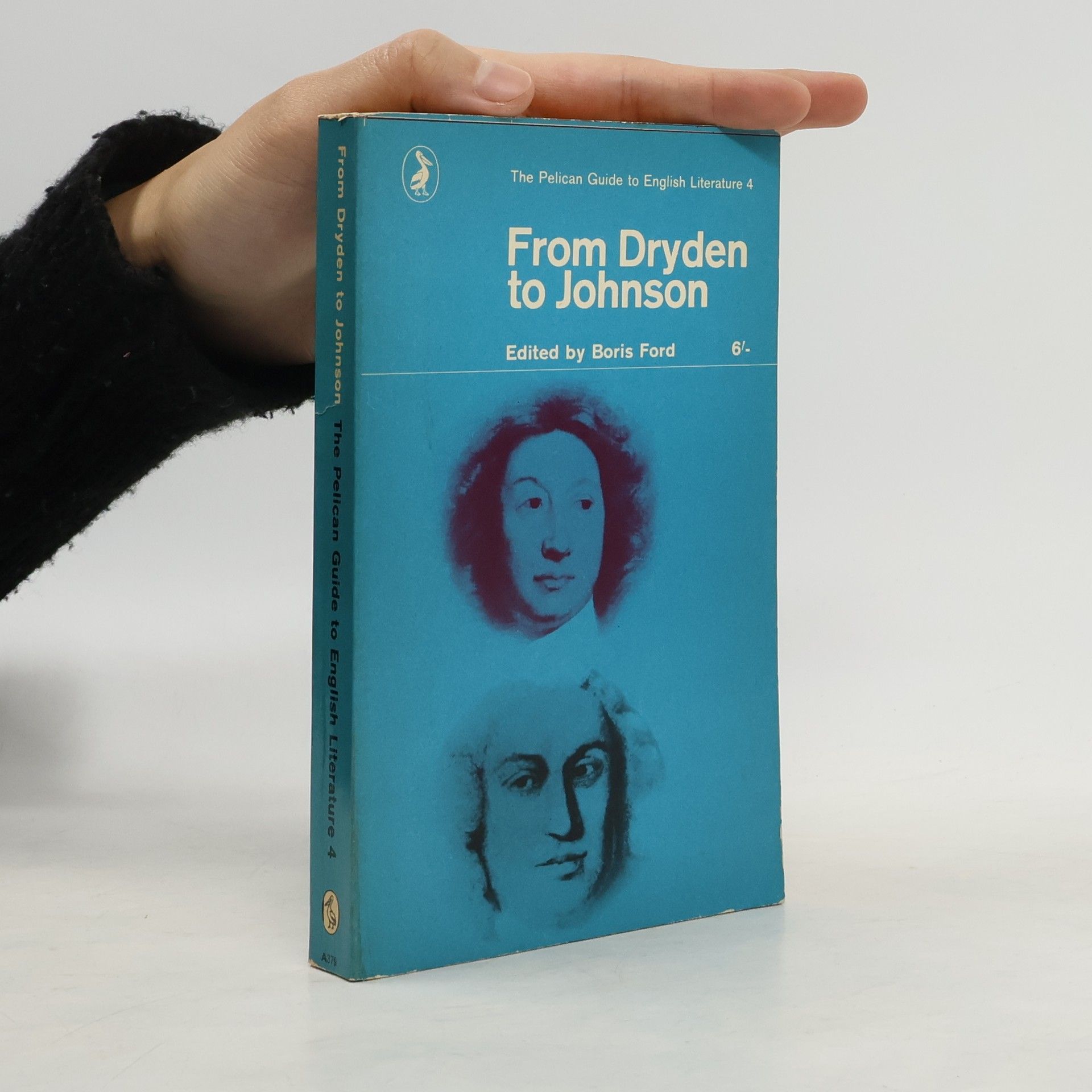 Boris Ford From Dryden to Johnson