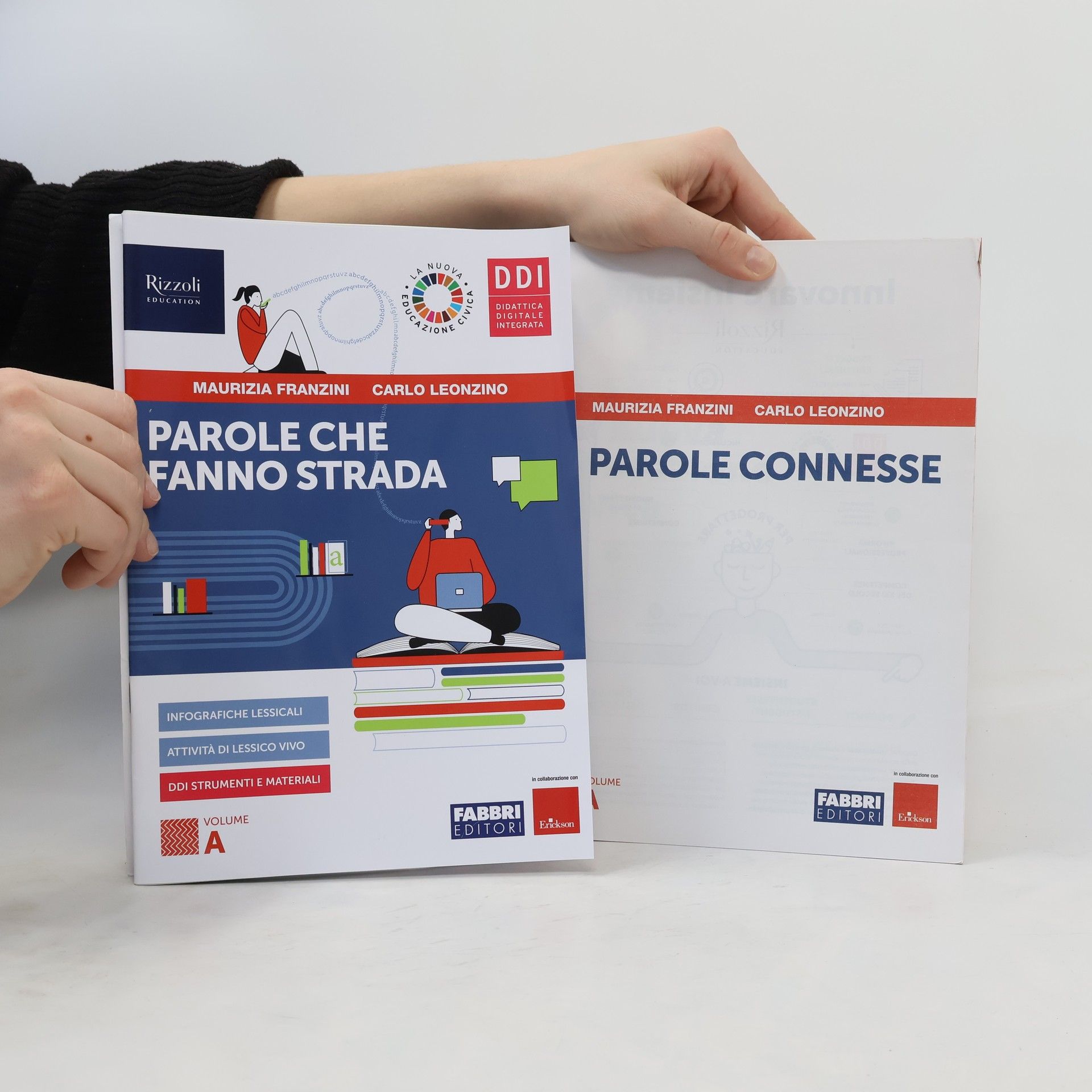 Maurizia Franzini Parole connesse. Volume A