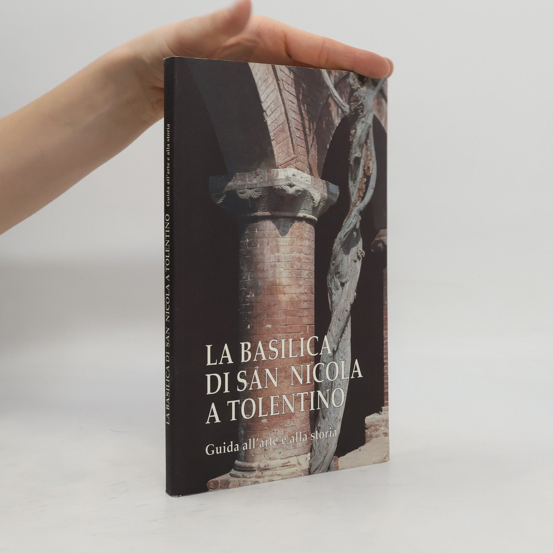 Autorenkollektiv La Basilica di San Nicola a Tolentino