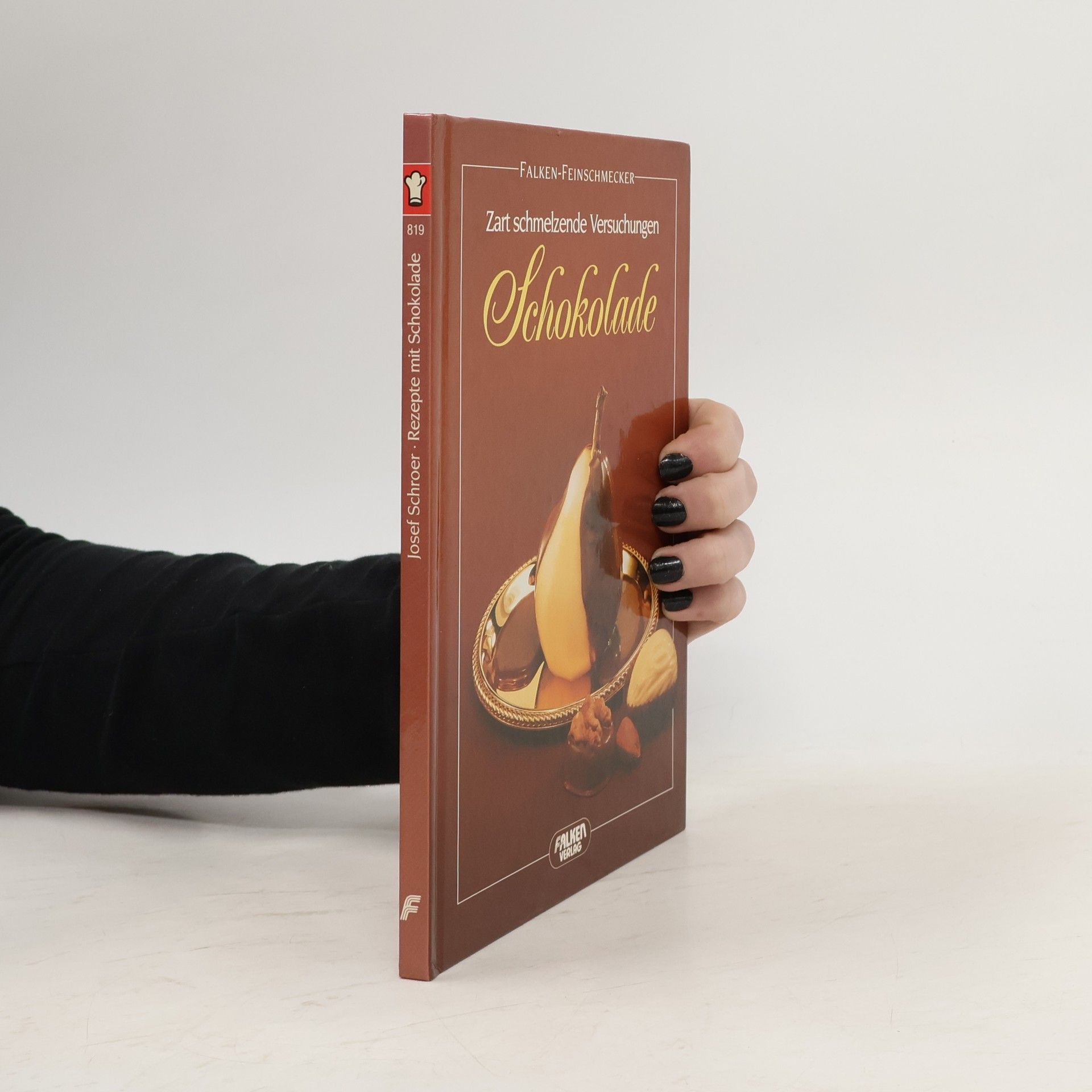 Josef Schroer Zart schmelzende Versuchungen Schokolade