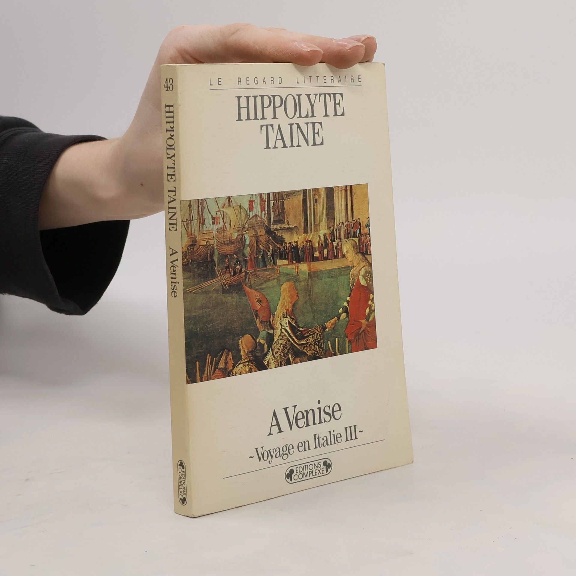 Hippolyte Taine Voyage en Italie III.: A Venise