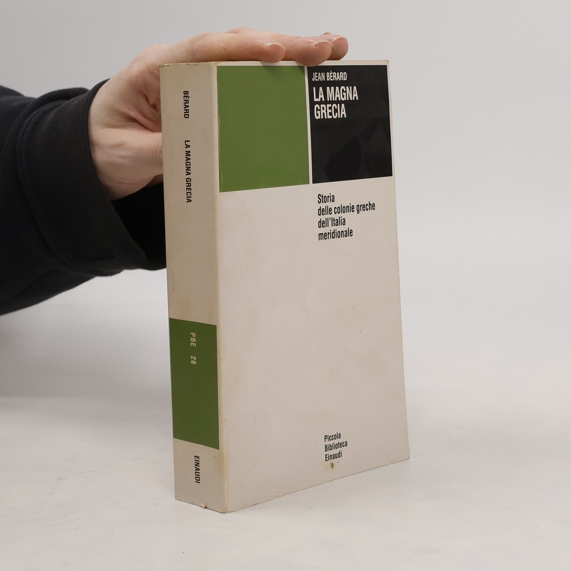 Jean Bérard Piccola Biblioteca Einaudi - 28: La Magna Grecia