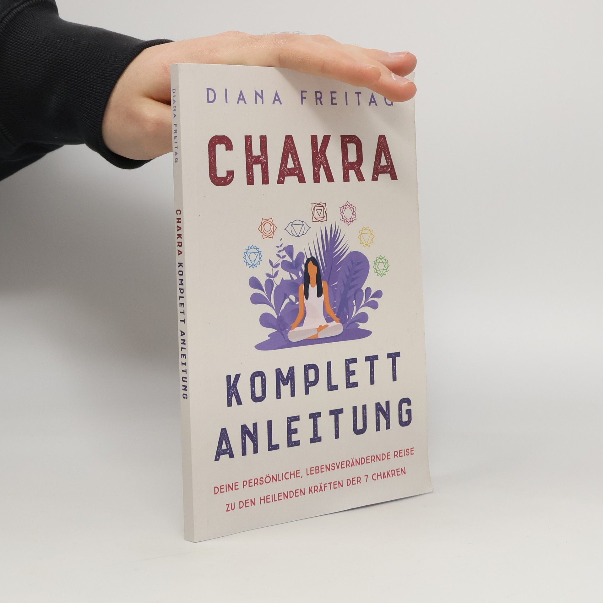 Chakra Komplett-Anleitung
