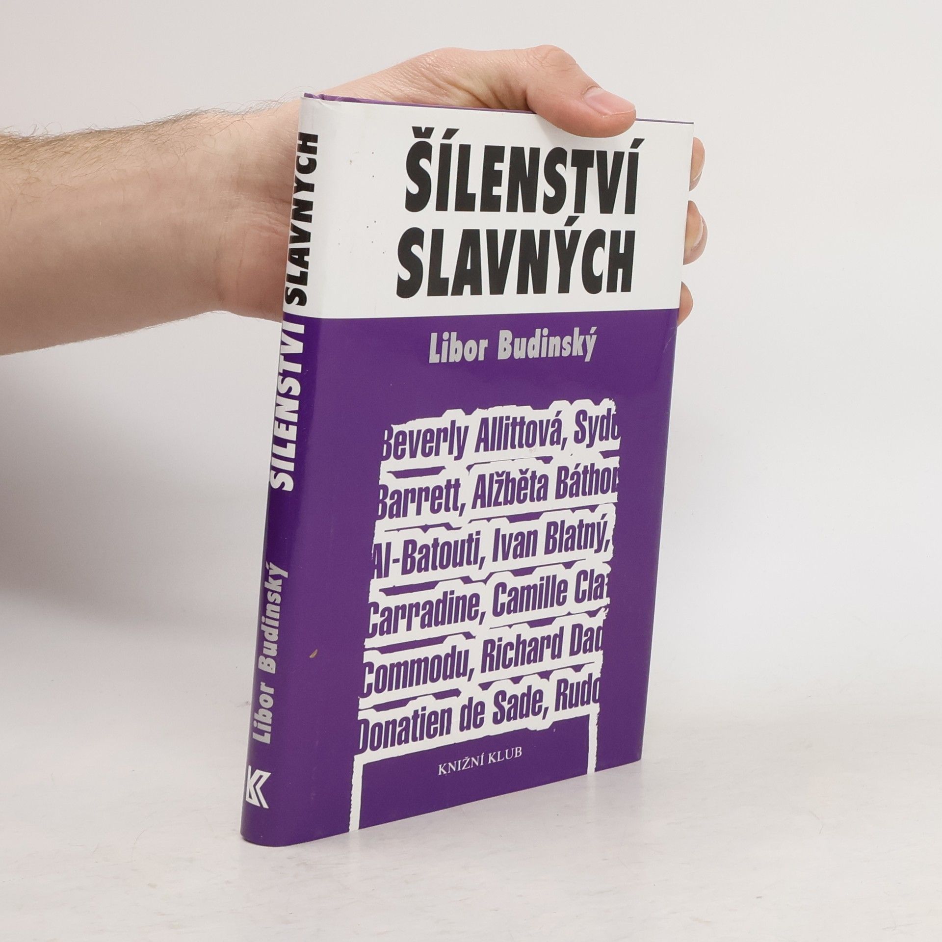 Libor Budinský Šílenství slavných