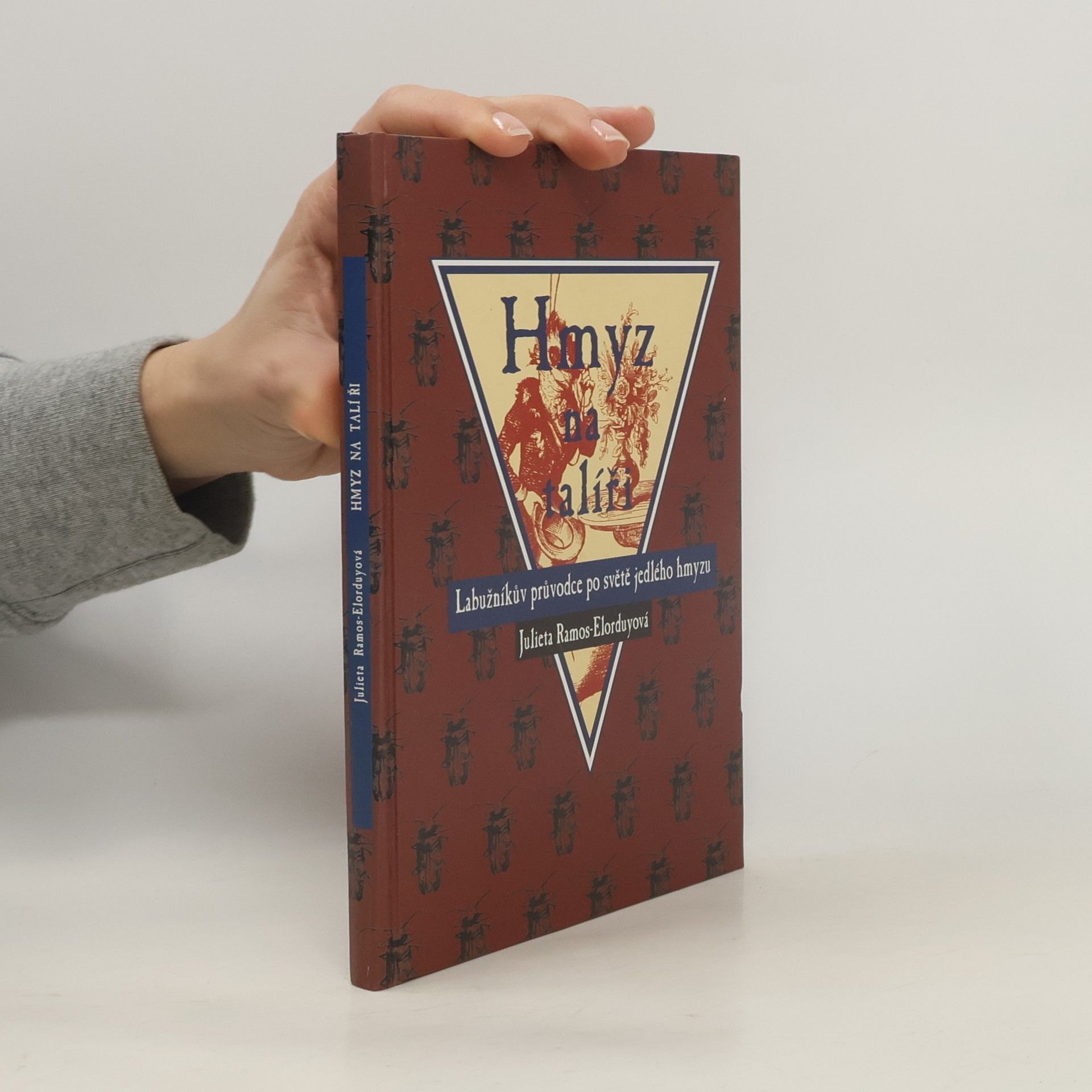 Julieta RamosElorduy Hmyz na talíři