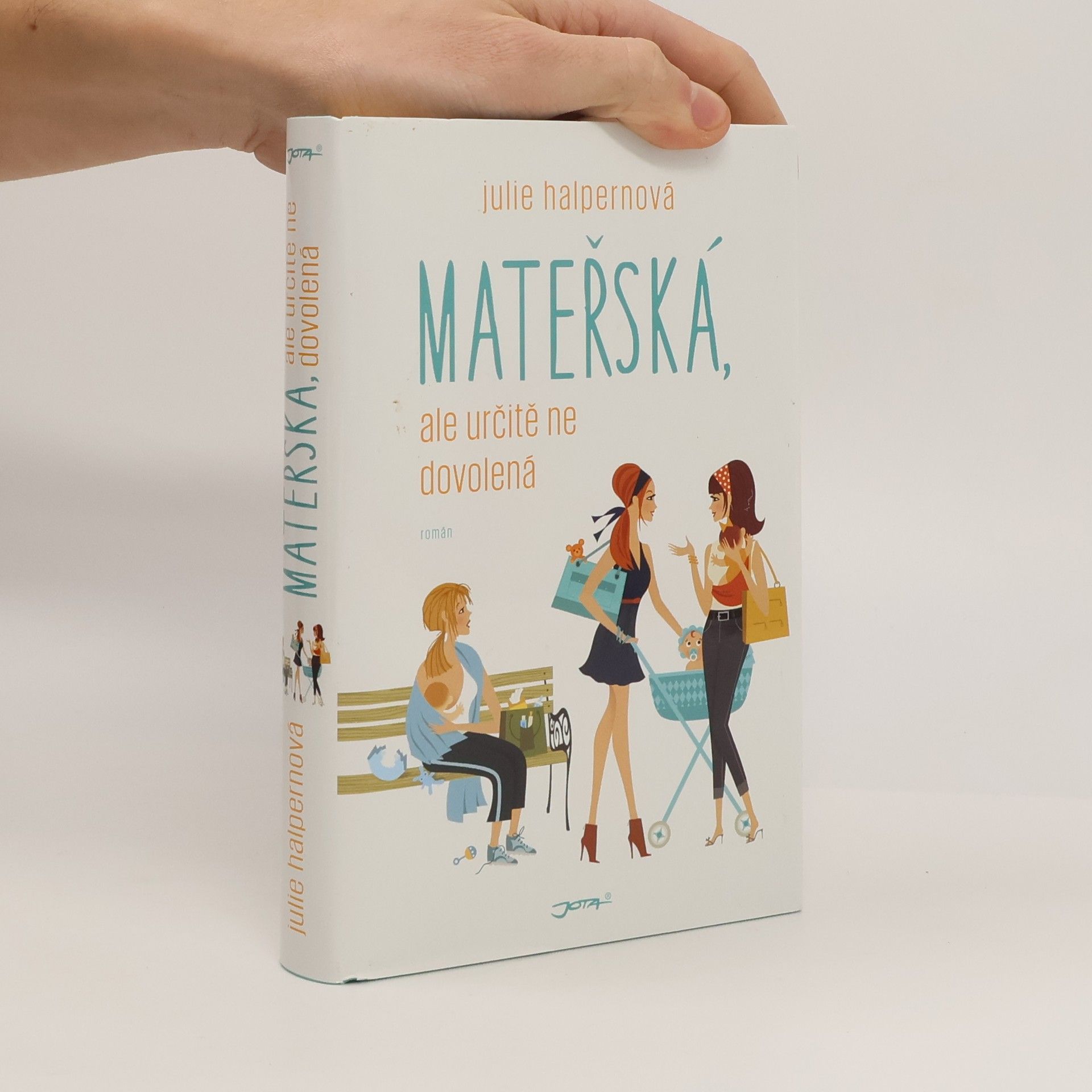 Julie Halpern Mateřská, ale určitě ne dovolená