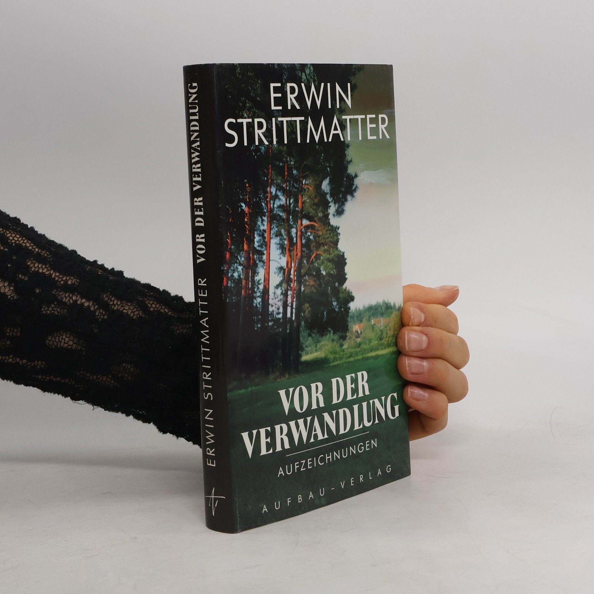 Erwin Strittmatter Vor der Verwandlung
