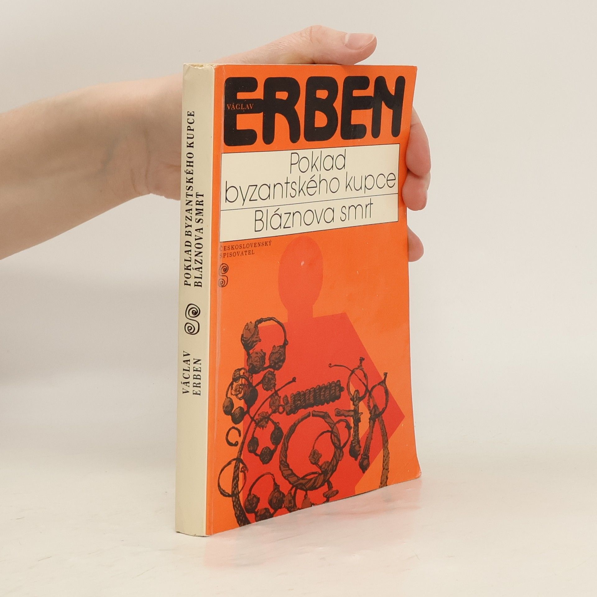 Václav Erben Poklad byzantského kupce. Bláznova smrt