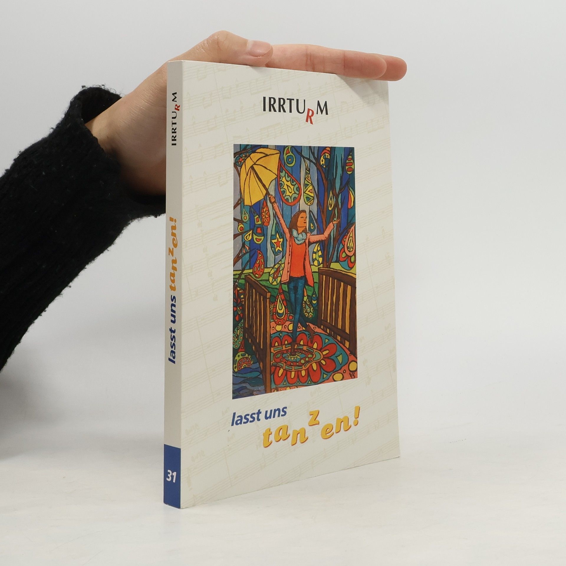 AA.VV. Irrturm lasst uns tanzen!