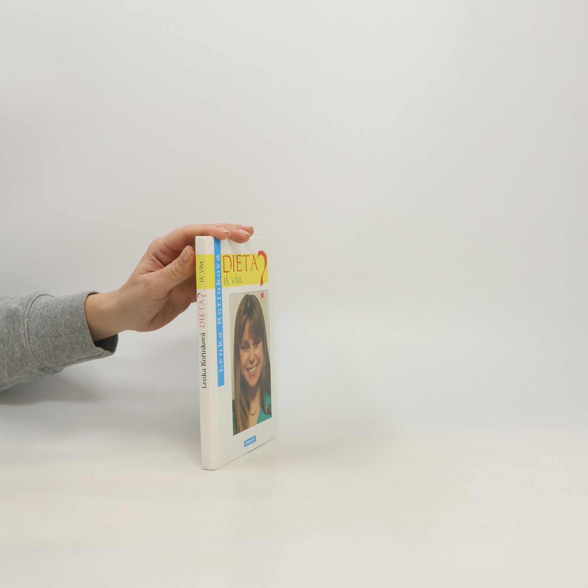 Lenka Kořínková Dieta? Já vím