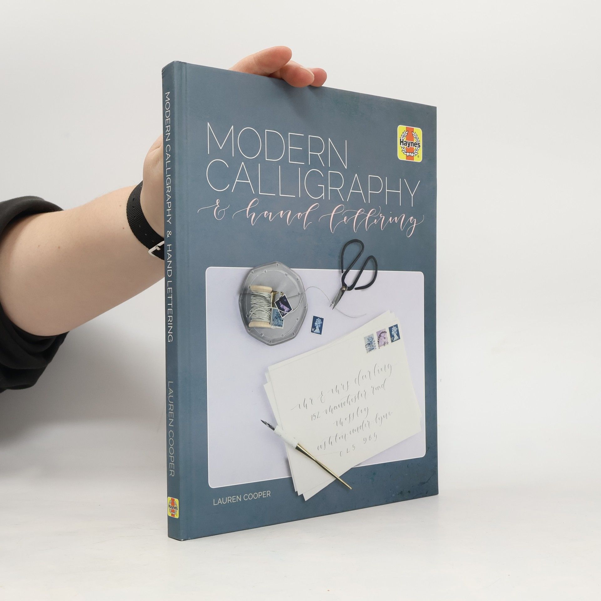 Lauren Cooper Haynes Manuals: Modern Calligraphy and Hand Lettering