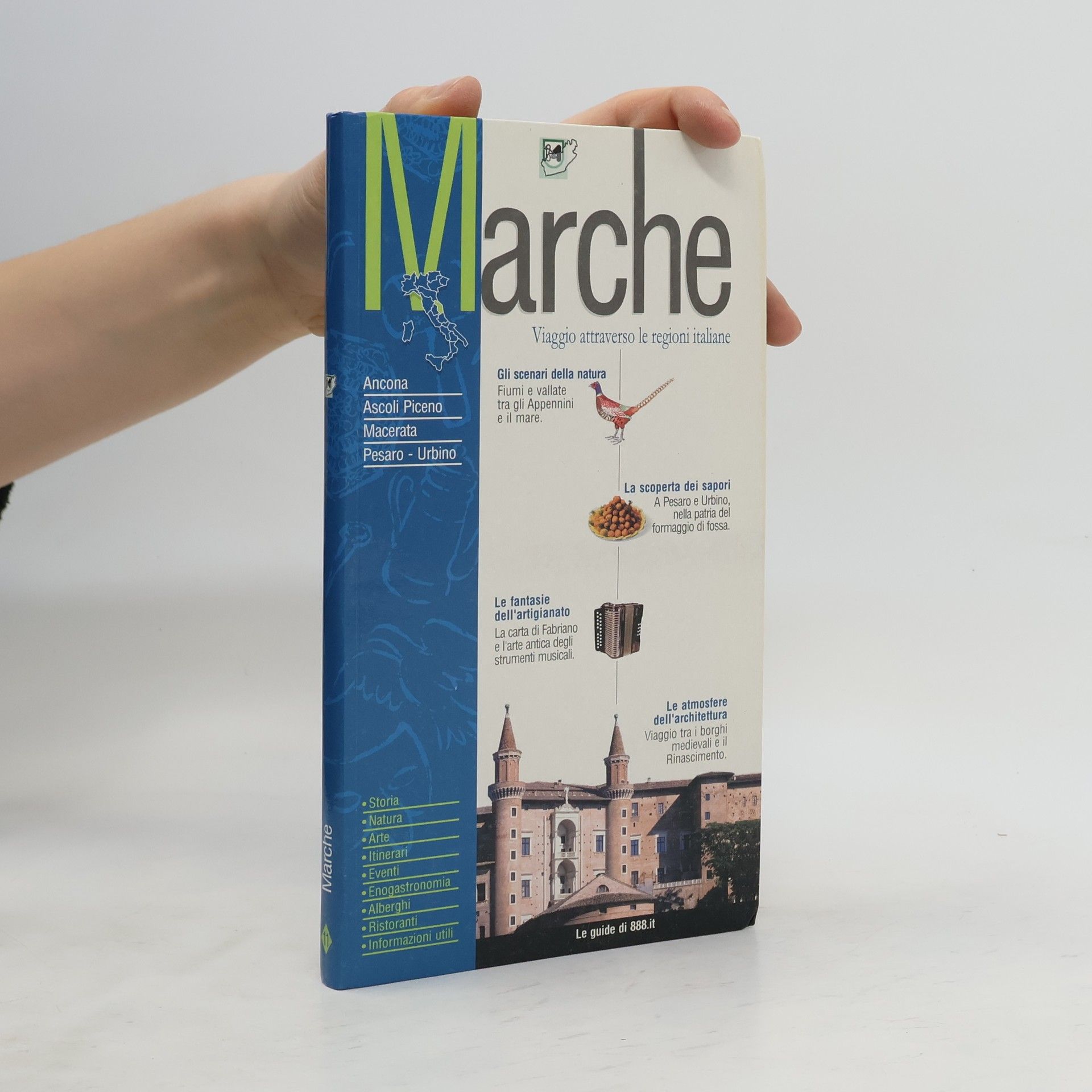 Collectif d'auteurs Marche. Viaggio attraverso le regioni italiane