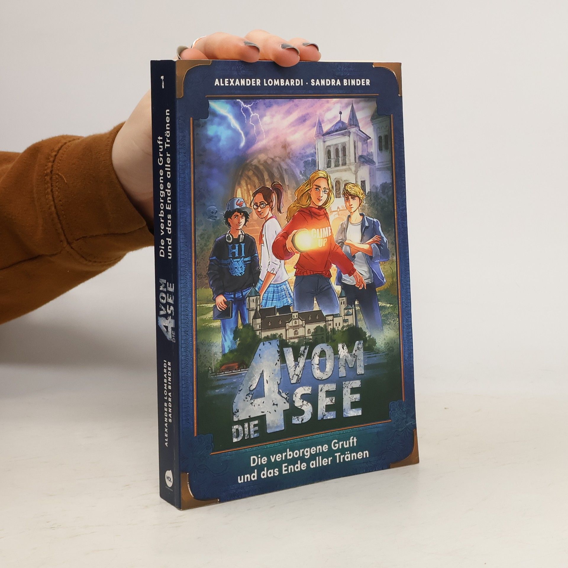 Alexander Lombardi Die verborgene Gruft und das Ende aller Tränen