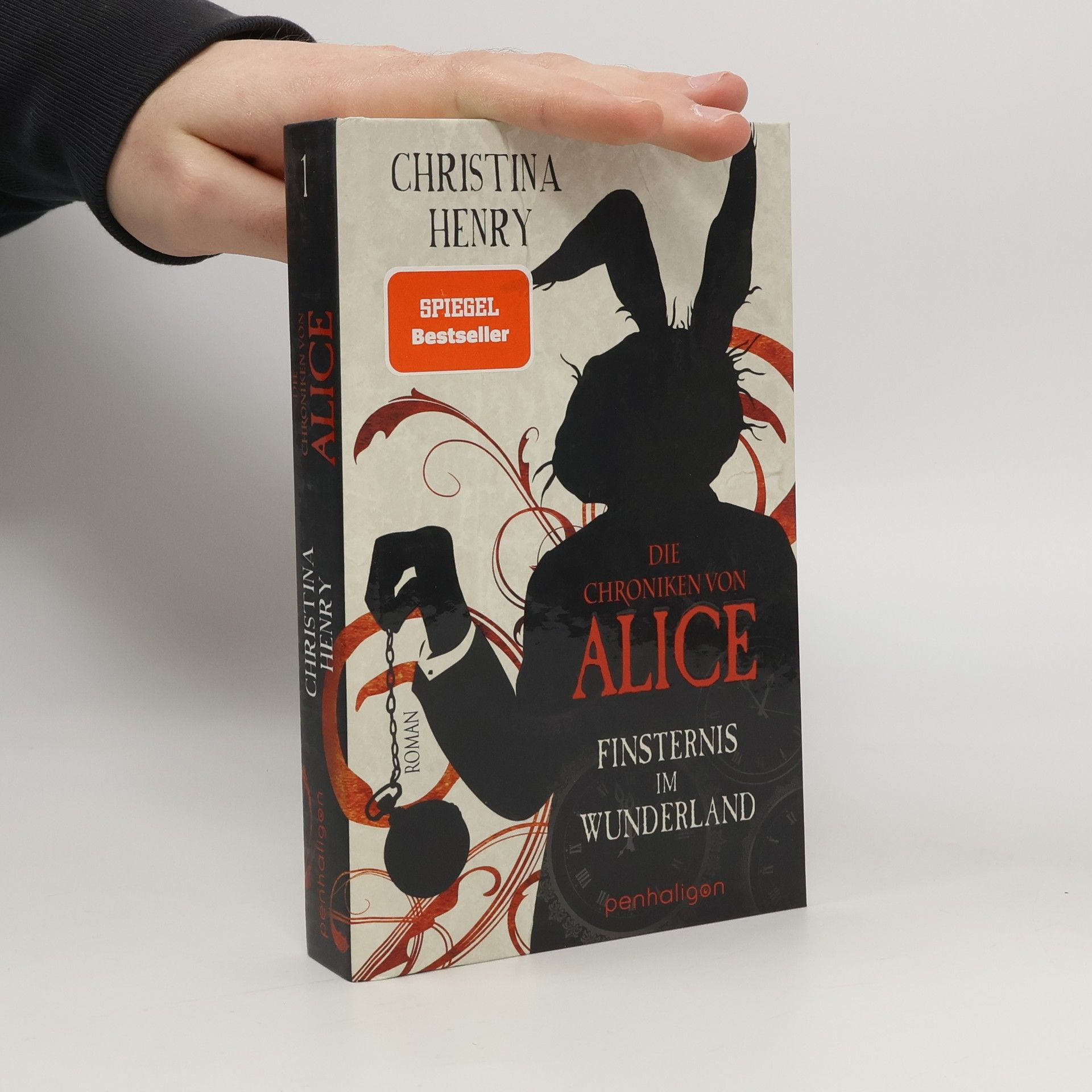 Christina Henry Die Chroniken von Alice. Finsternis im Wunderland