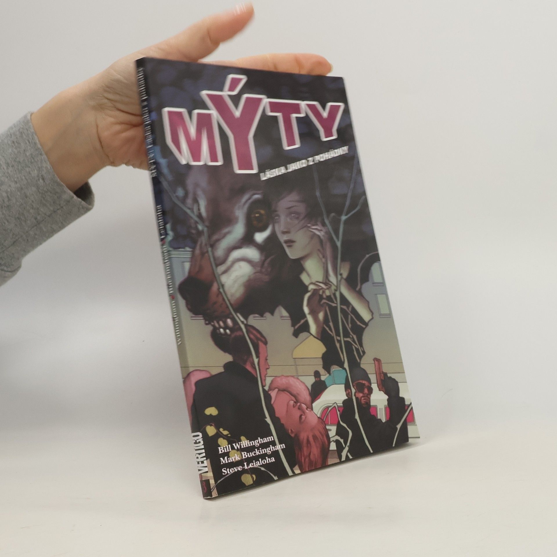 Bill Willingham Mýty: Láska jako z pohádky