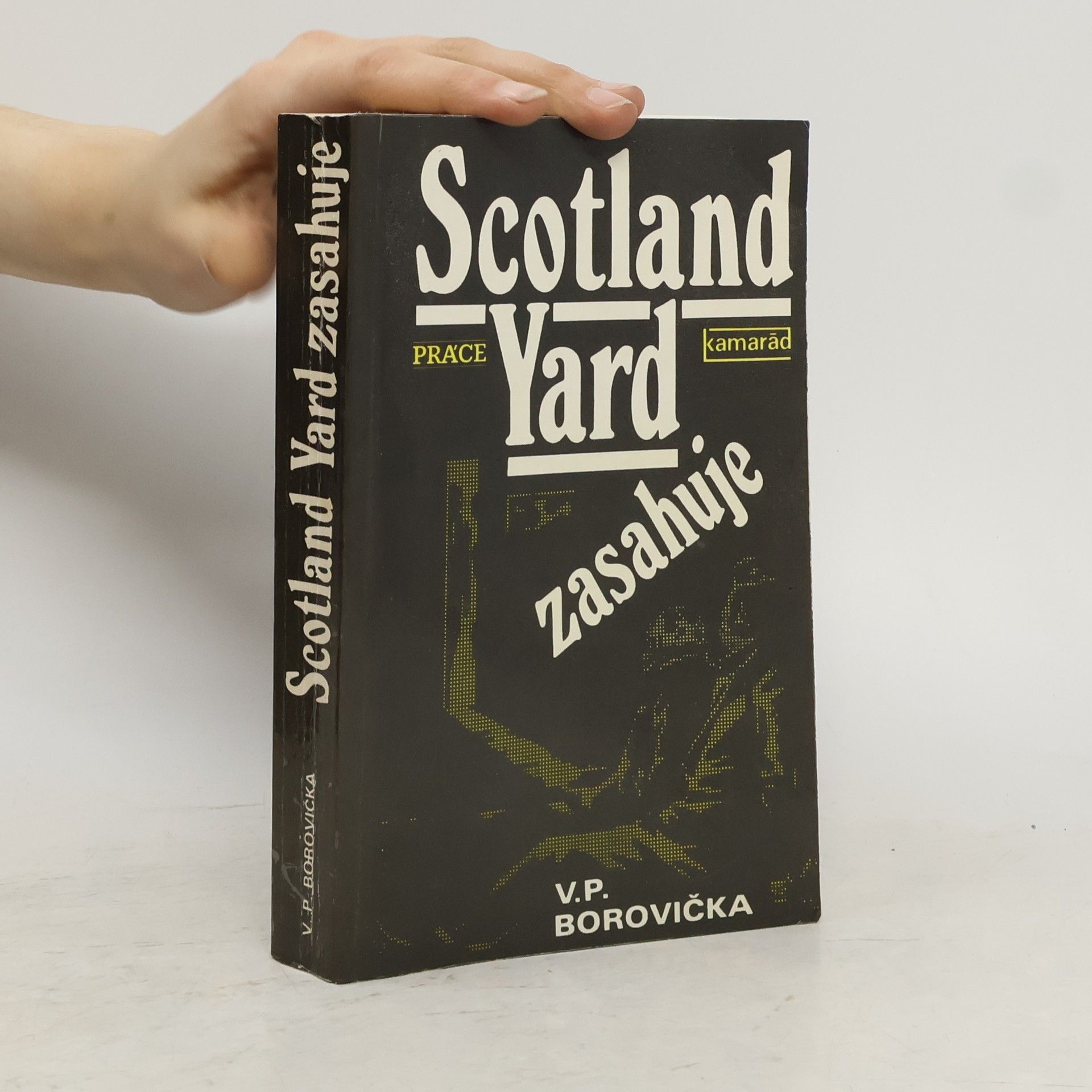 Václav Pavel Borovička Scotland Yard zasahuje