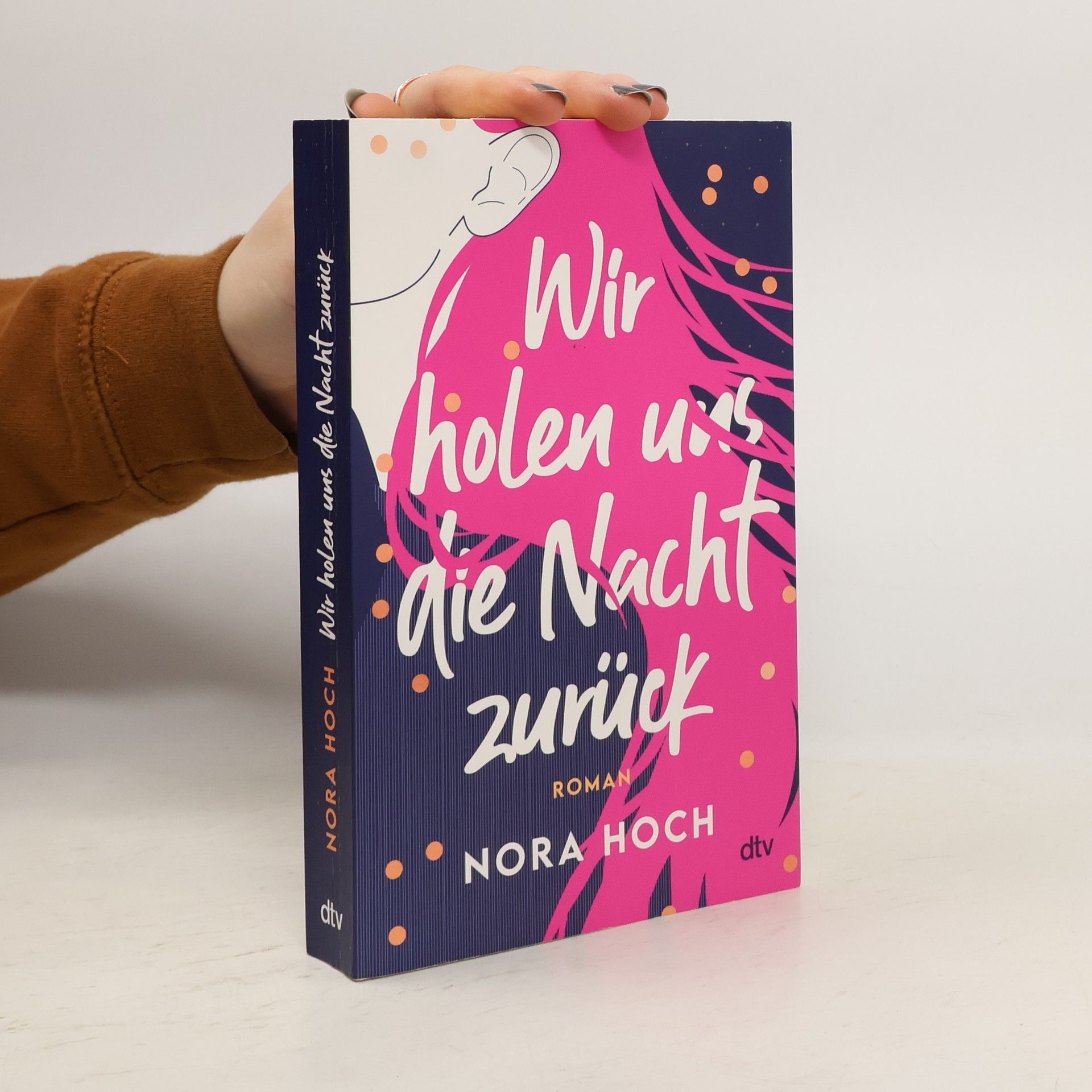 Nora Hoch Wir holen uns die Nacht zurück