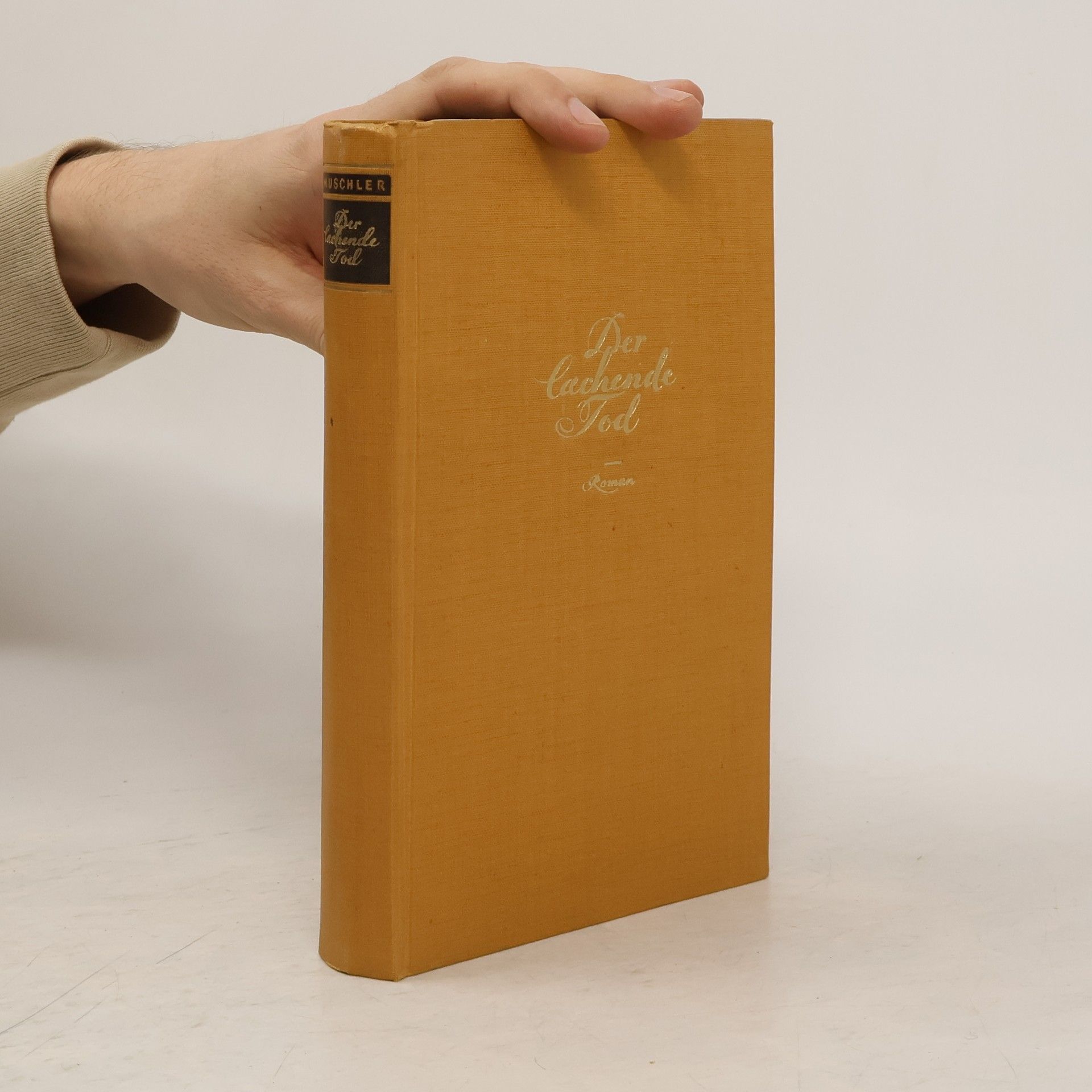 Reinhold Conrad Muschler Der lachende Tod