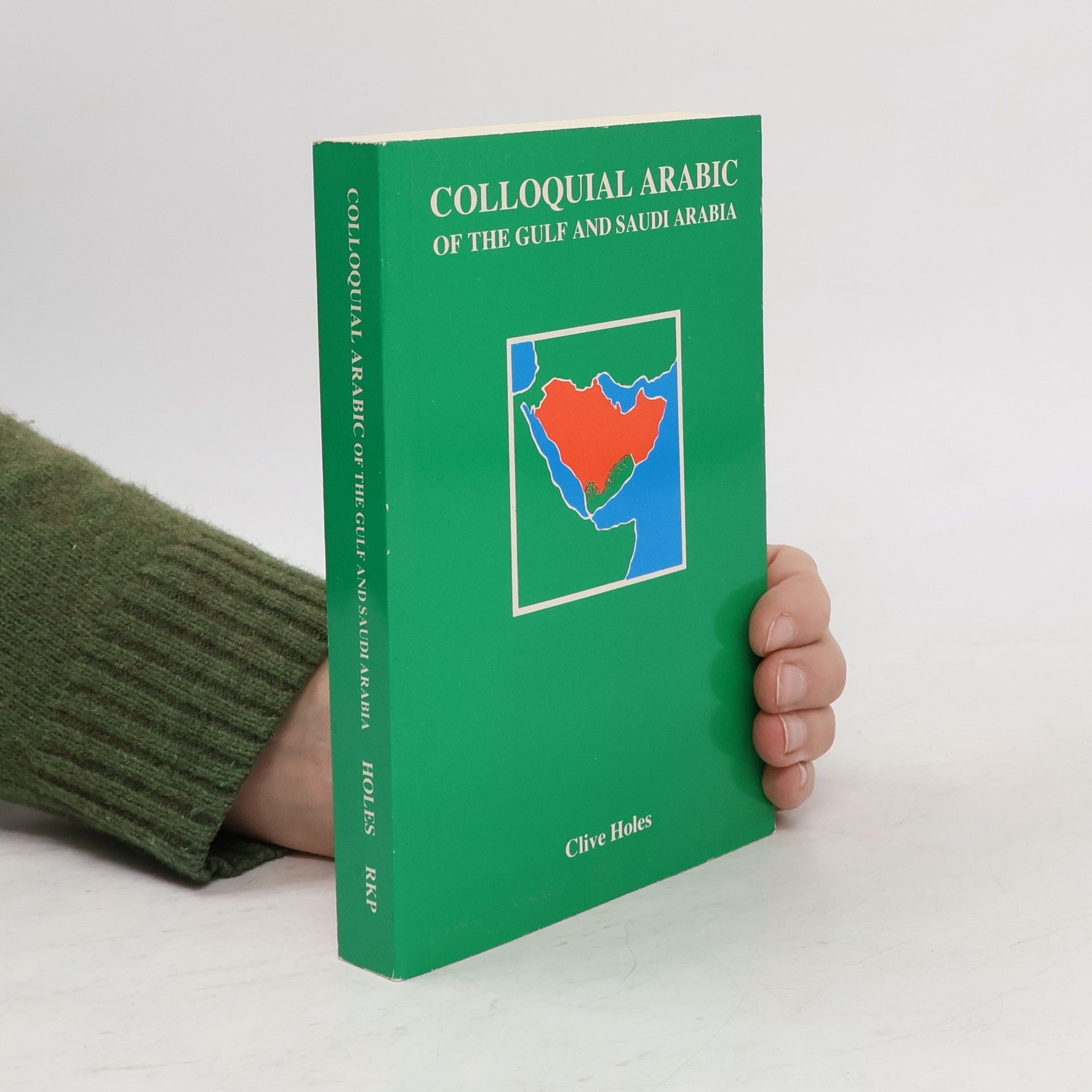 Colloquial Arabic of the Gulf and Saudi Arabia