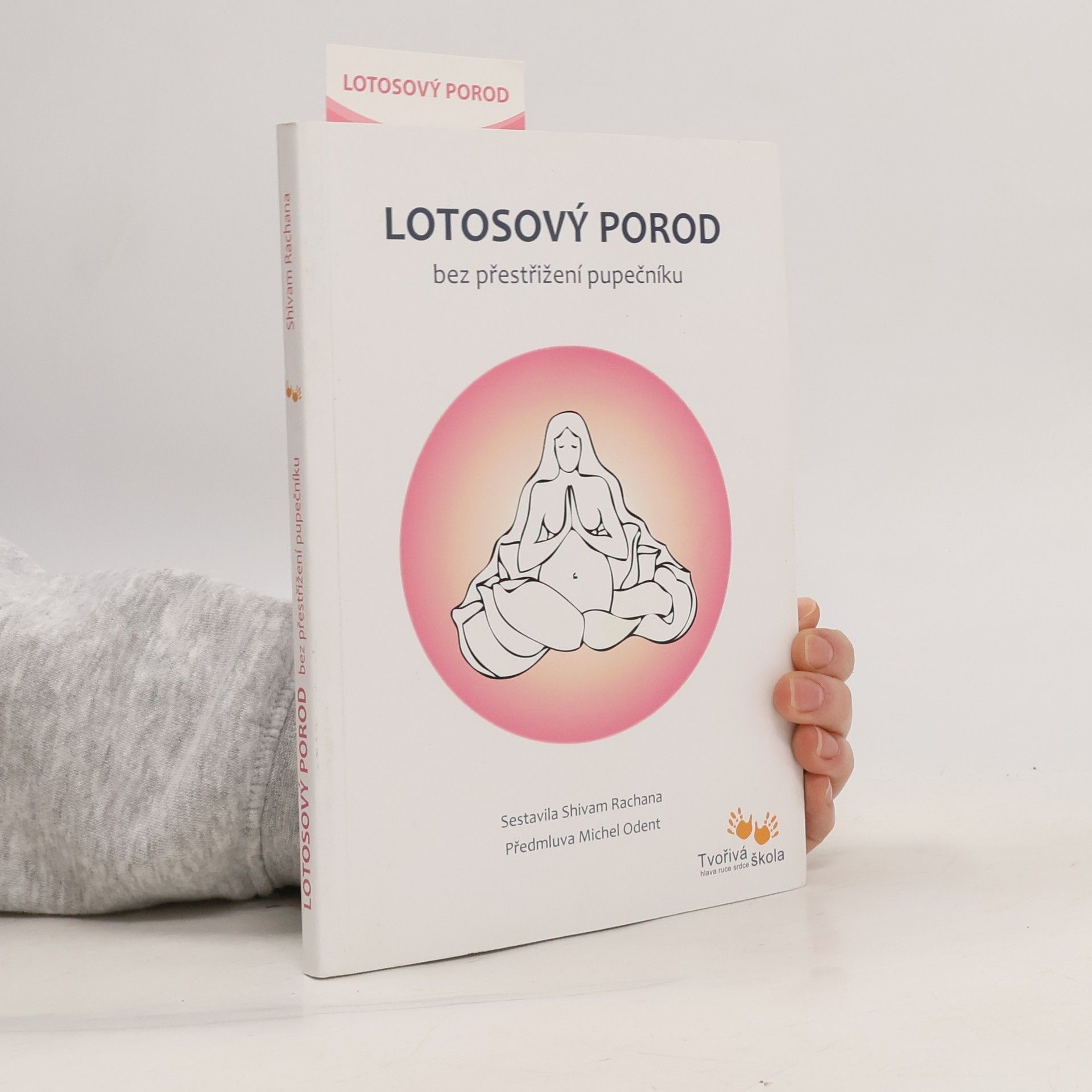 Shivam Rachana Lotosový porod - bez přestřižení pupečníku