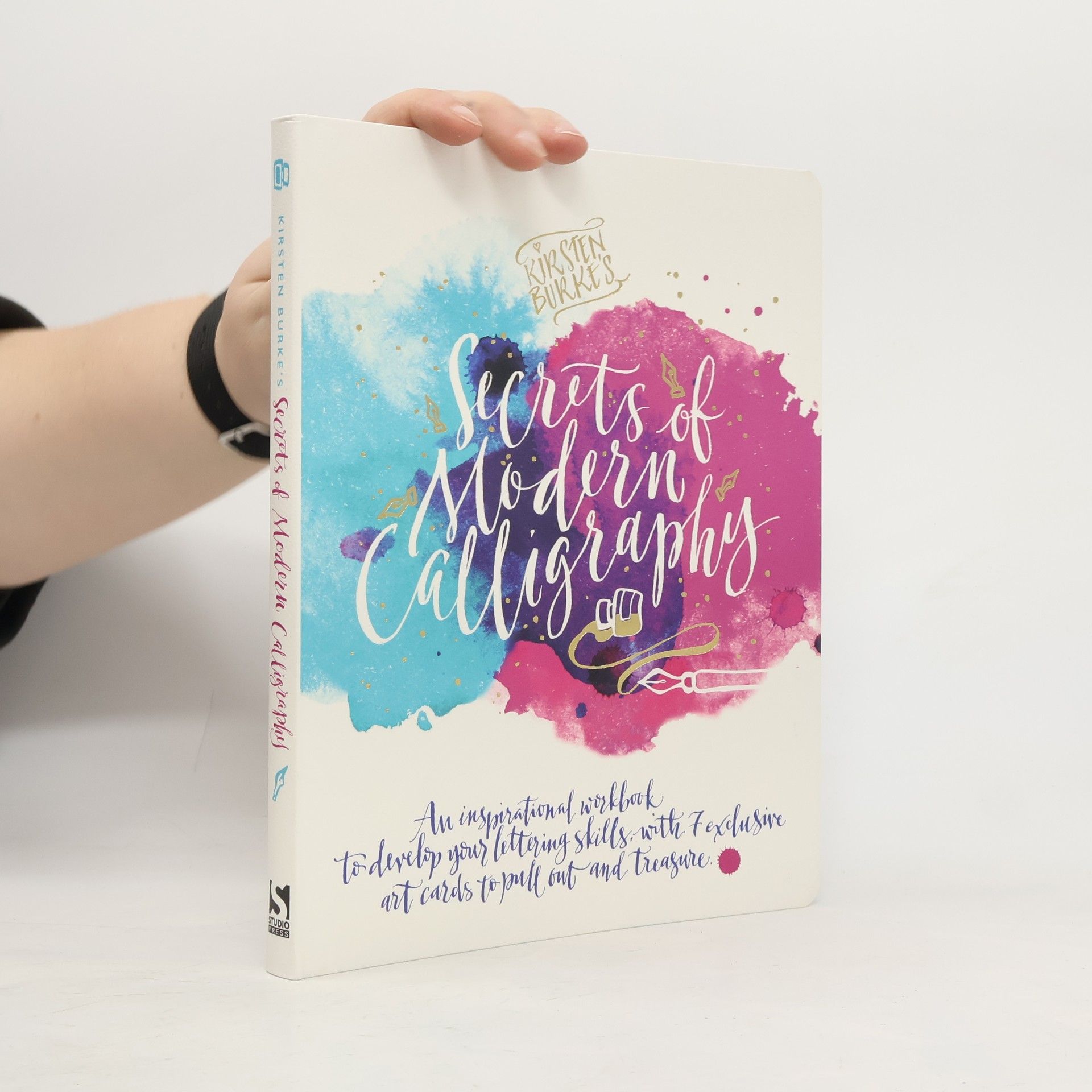 Kirsten Burke Kirsten Burke's Secrets of Modern Calligraphy