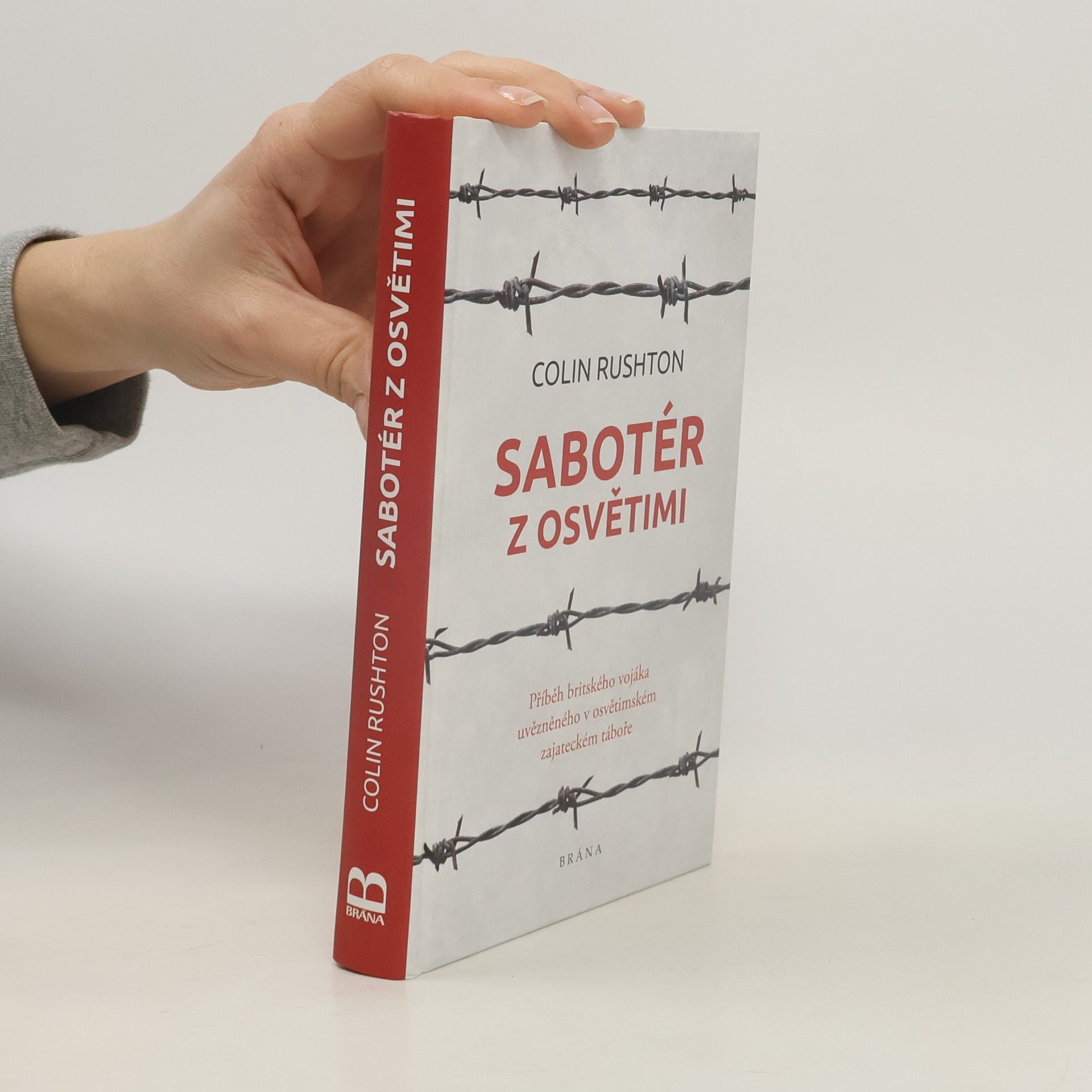 Colin Rushton Sabotér z Osvětimi