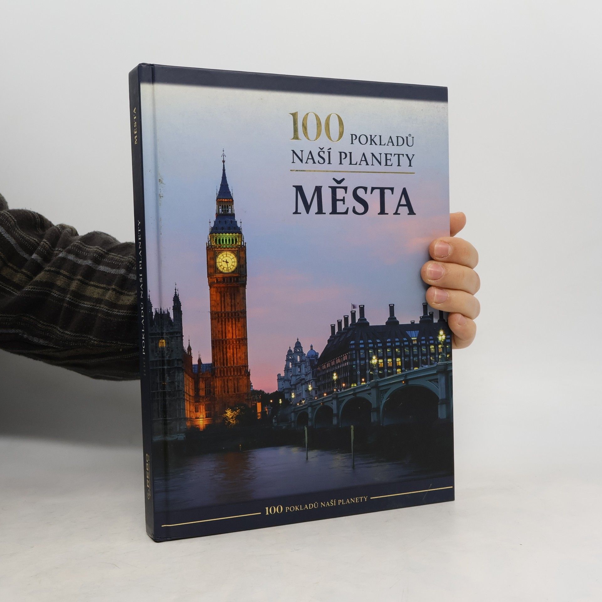 Autorenkollektiv 100 pokladů naší planety: Města