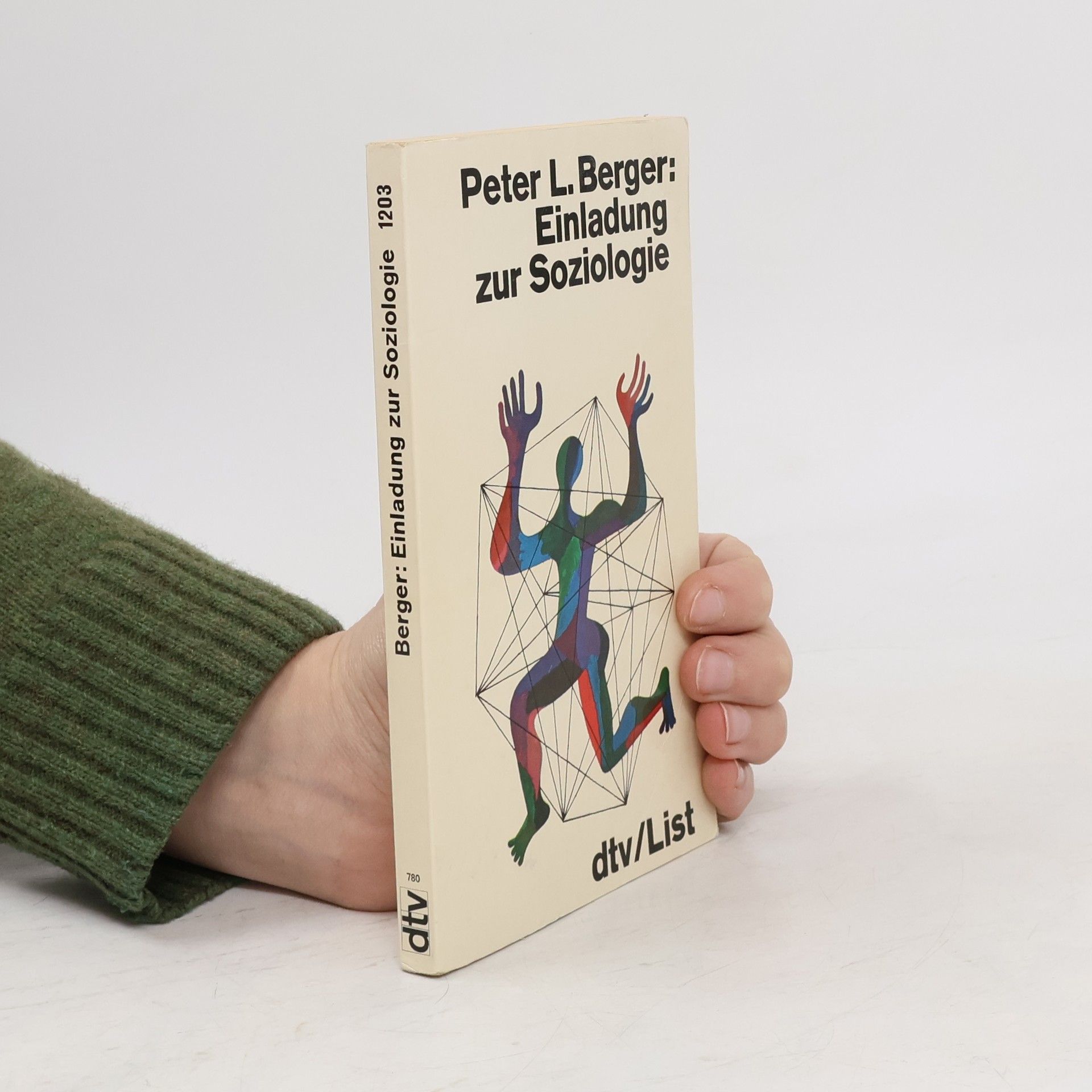 Peter L. Berger Einladung zur Soziologie