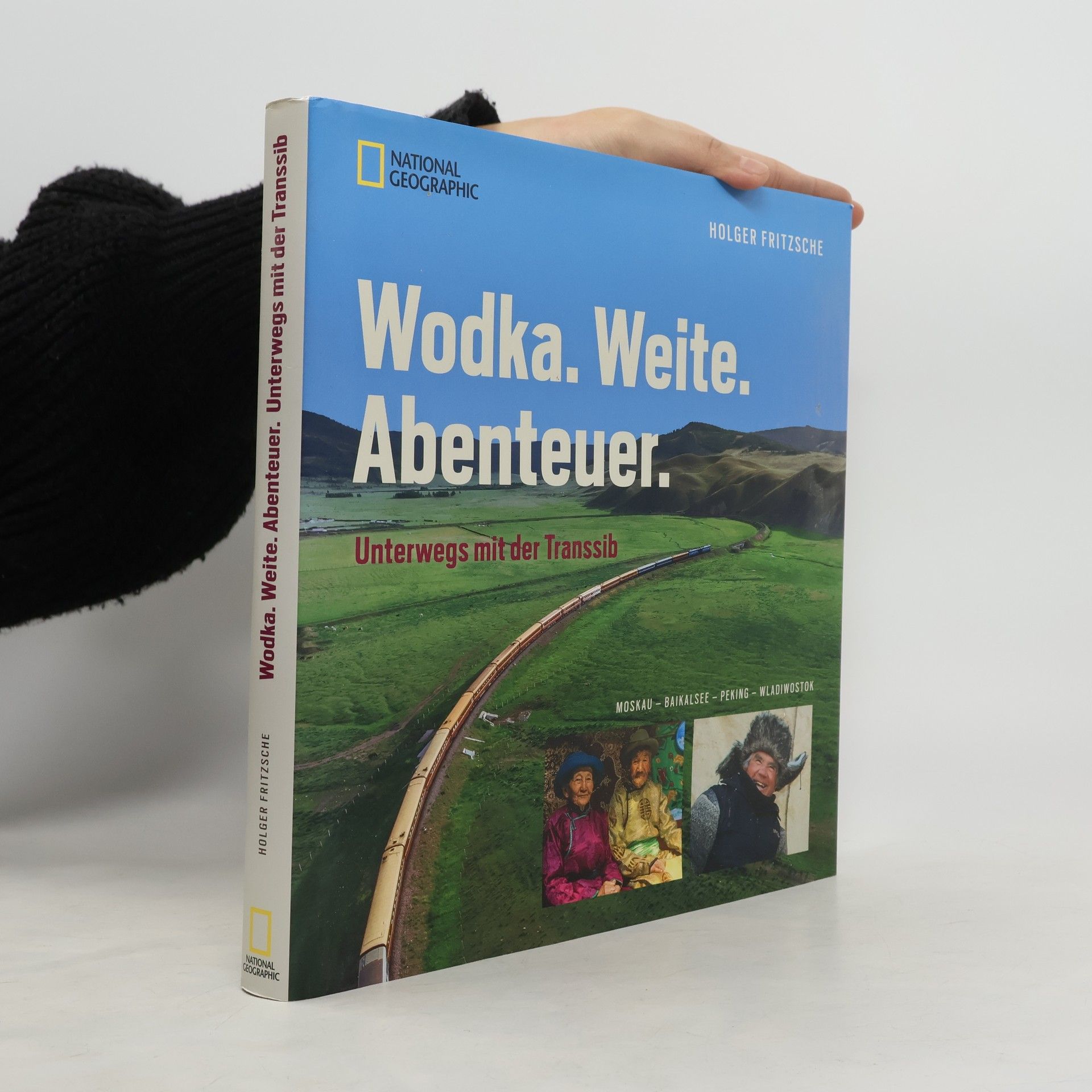 Holger Fritzsche Wodka, Weite, Abenteuer