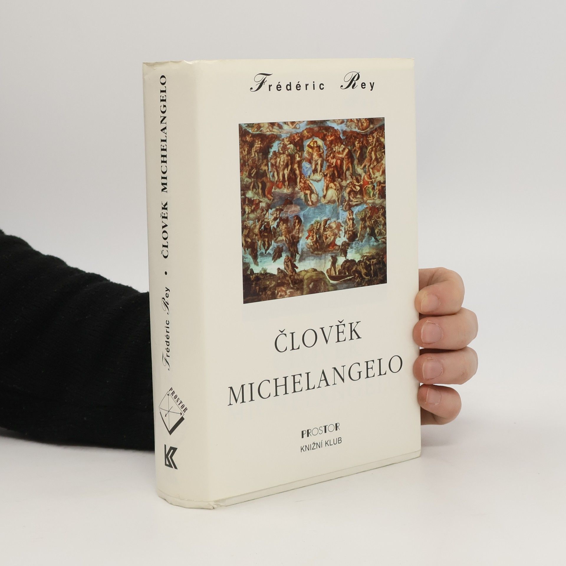 Frédéric Rey Člověk Michelangelo