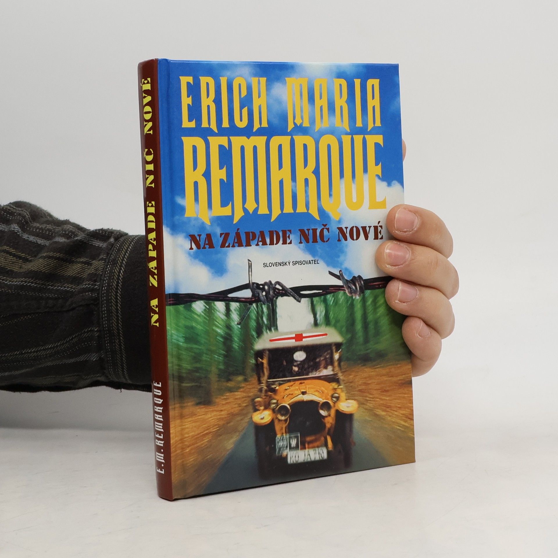 Erich Maria Remarque Na západe nič nové