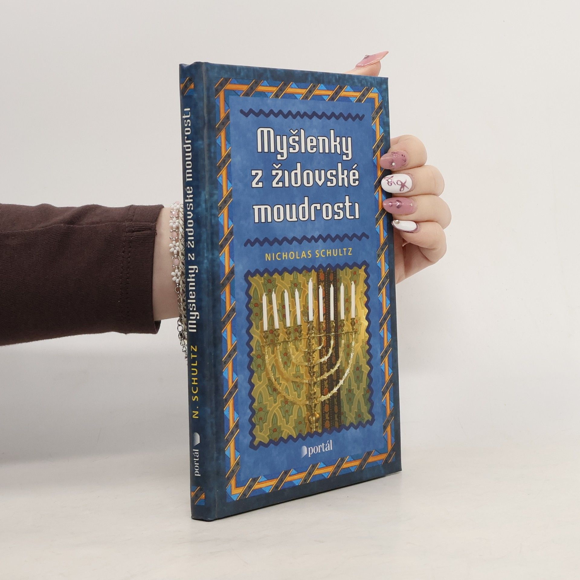 Nicholas Schultz Myšlenky z židovské moudrosti