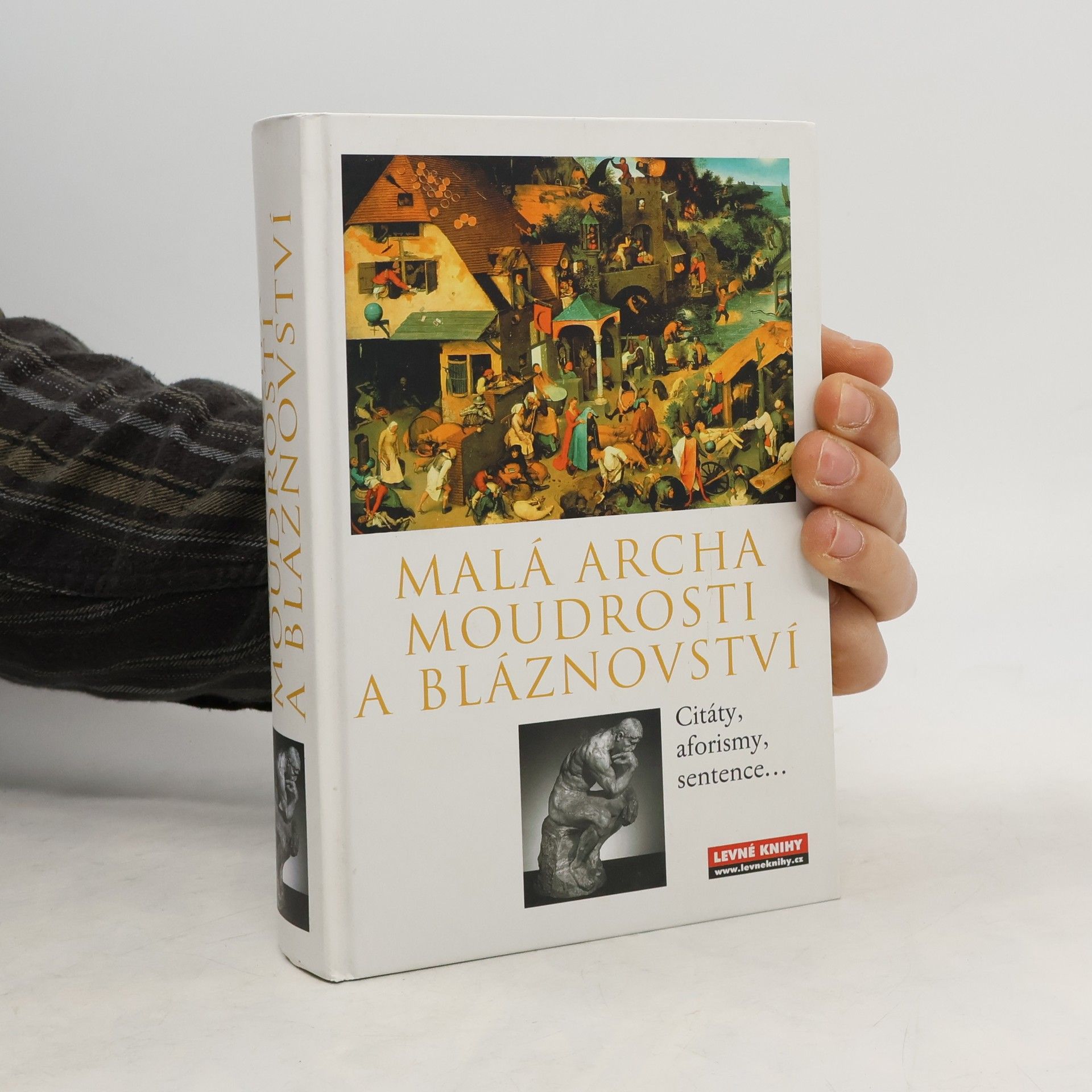 Frank-Martin Goos Malá archa moudrosti a bláznovství