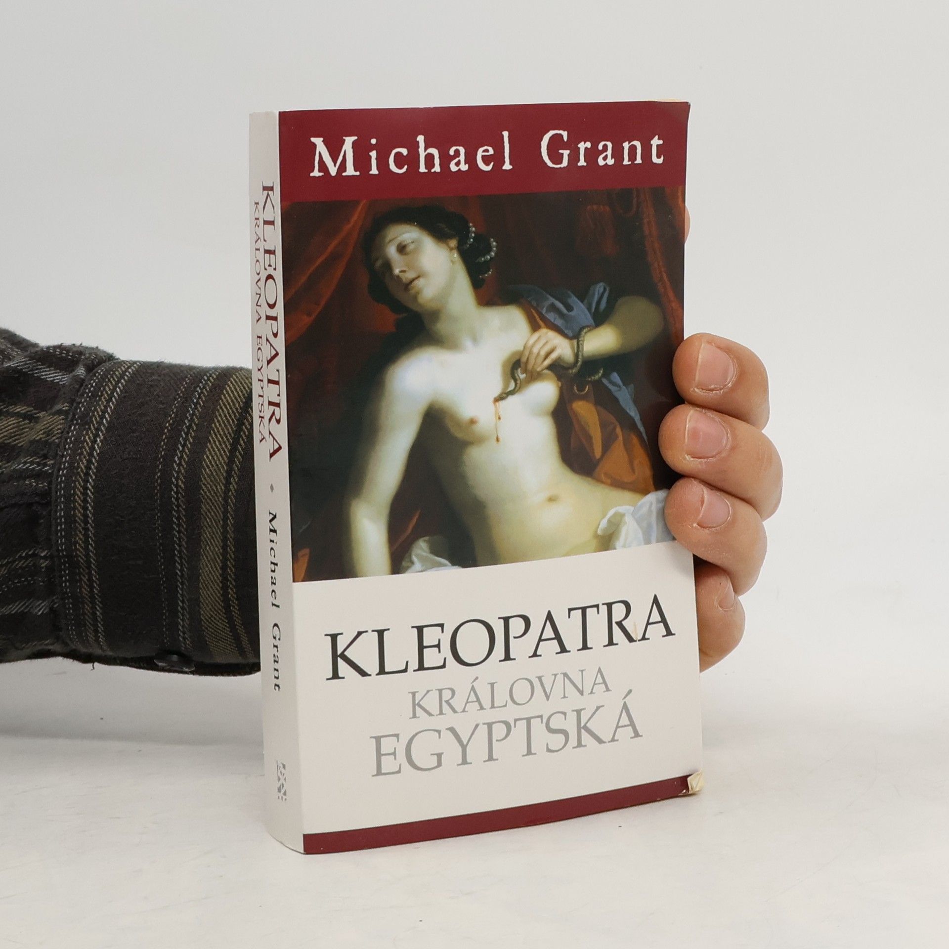 Michael Grant Kleopatra: královna egyptská
