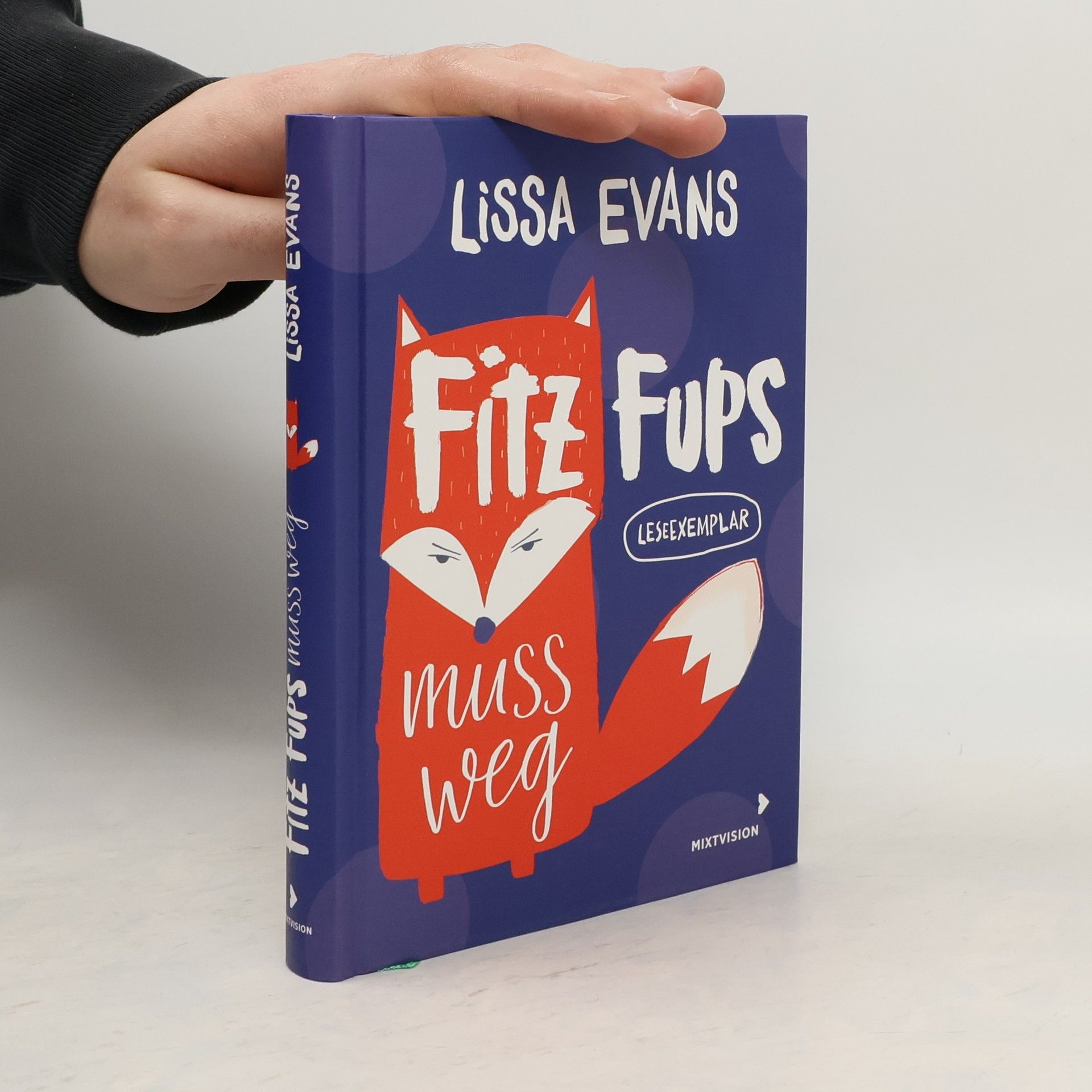 Lissa Evans Fitz Fups muss weg