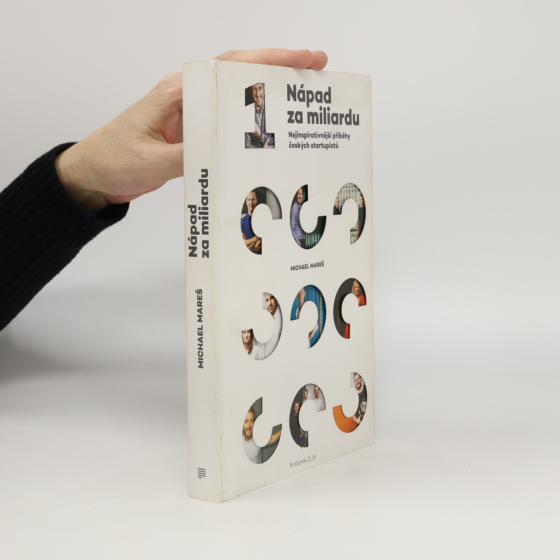 Michael Mareš Nápad za miliardu : nejinspirativnější příběhy českých startupistů