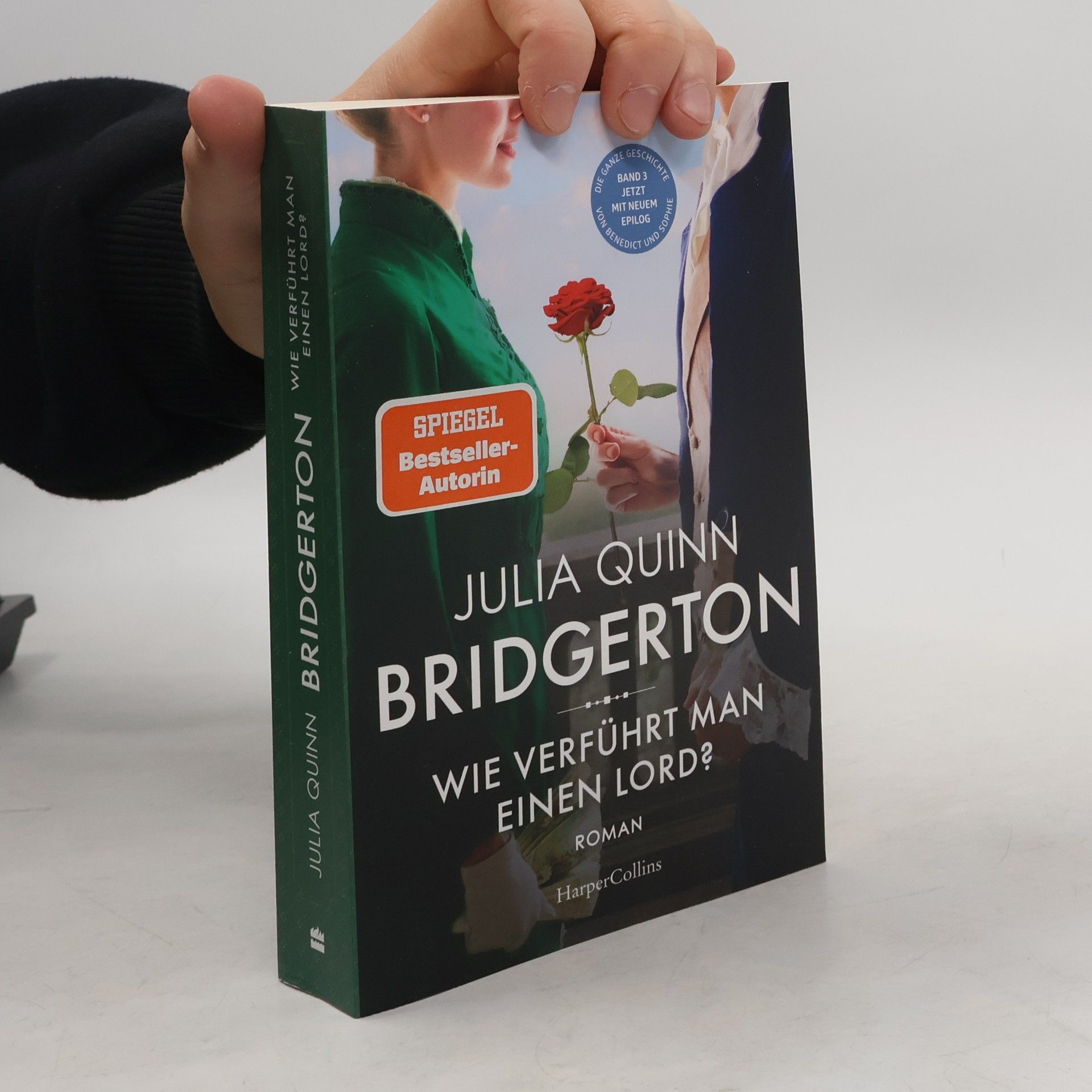 Julia Quinn Bridgerton - Wie verführt man einen Lord?