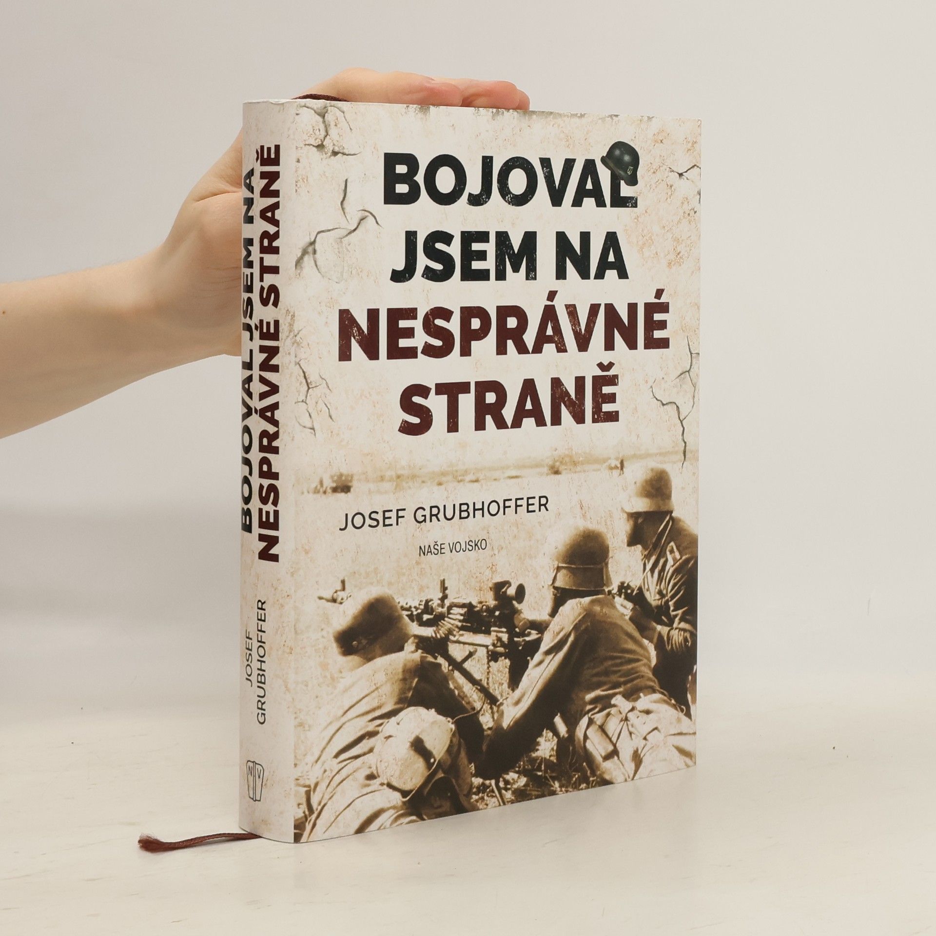 Josef Grubhoffer Bojoval jsem na nesprávné straně