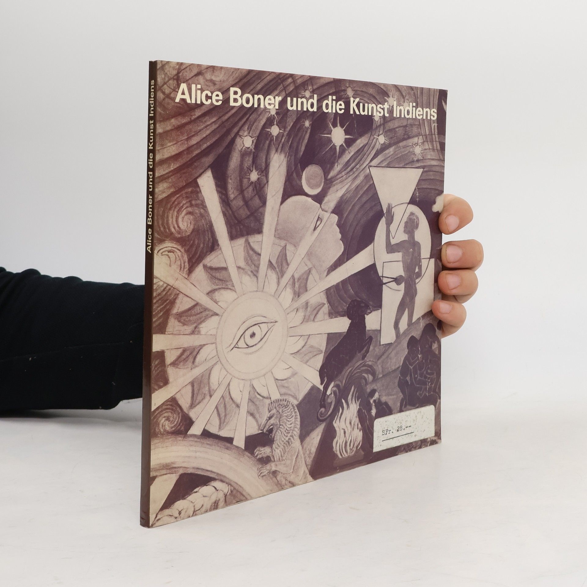 Alice Boner Alice Boner und die Kunst Indiens. Katalog zur gleichnamigen Ausstellung