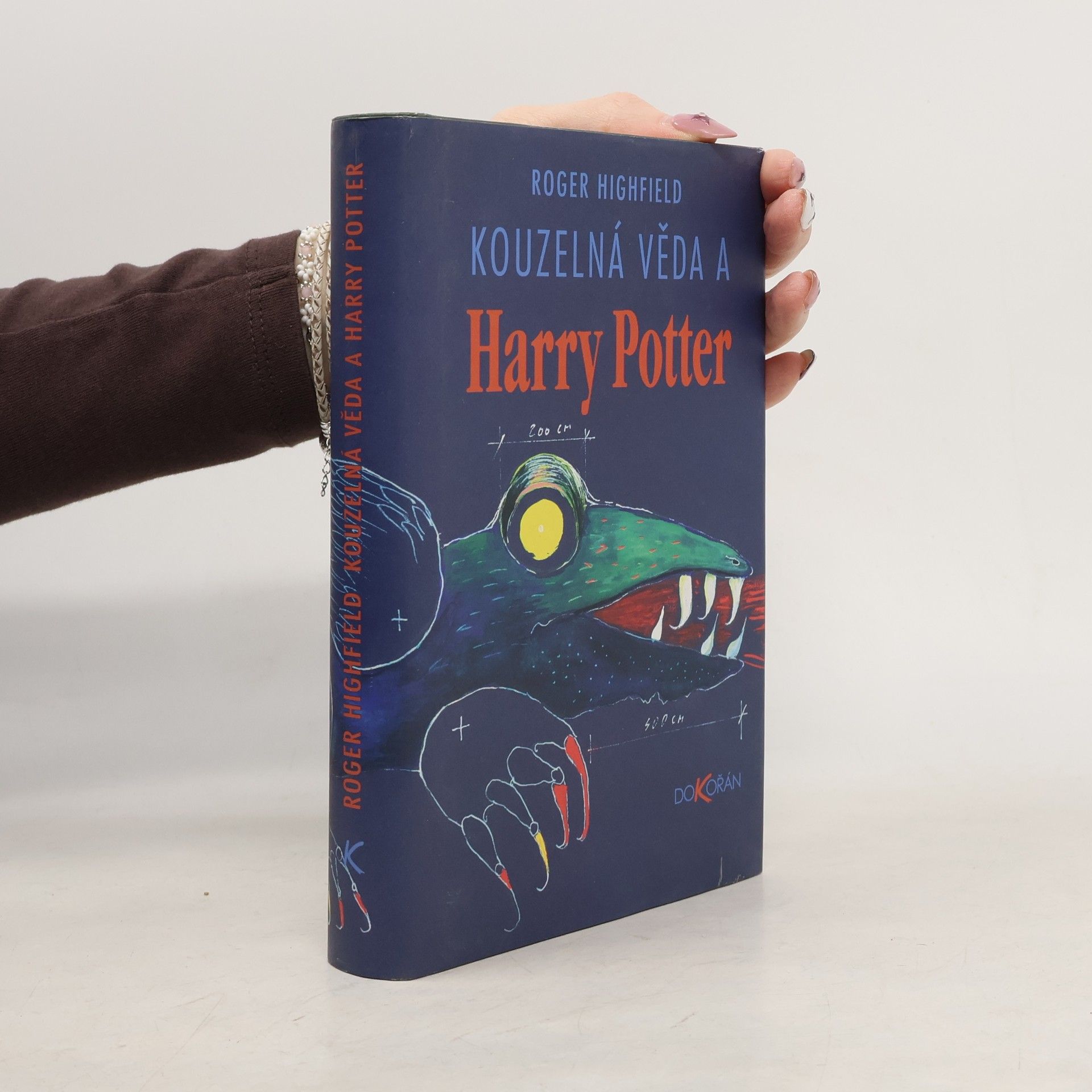 Roger Highfield Kouzelná věda a Harry Potter
