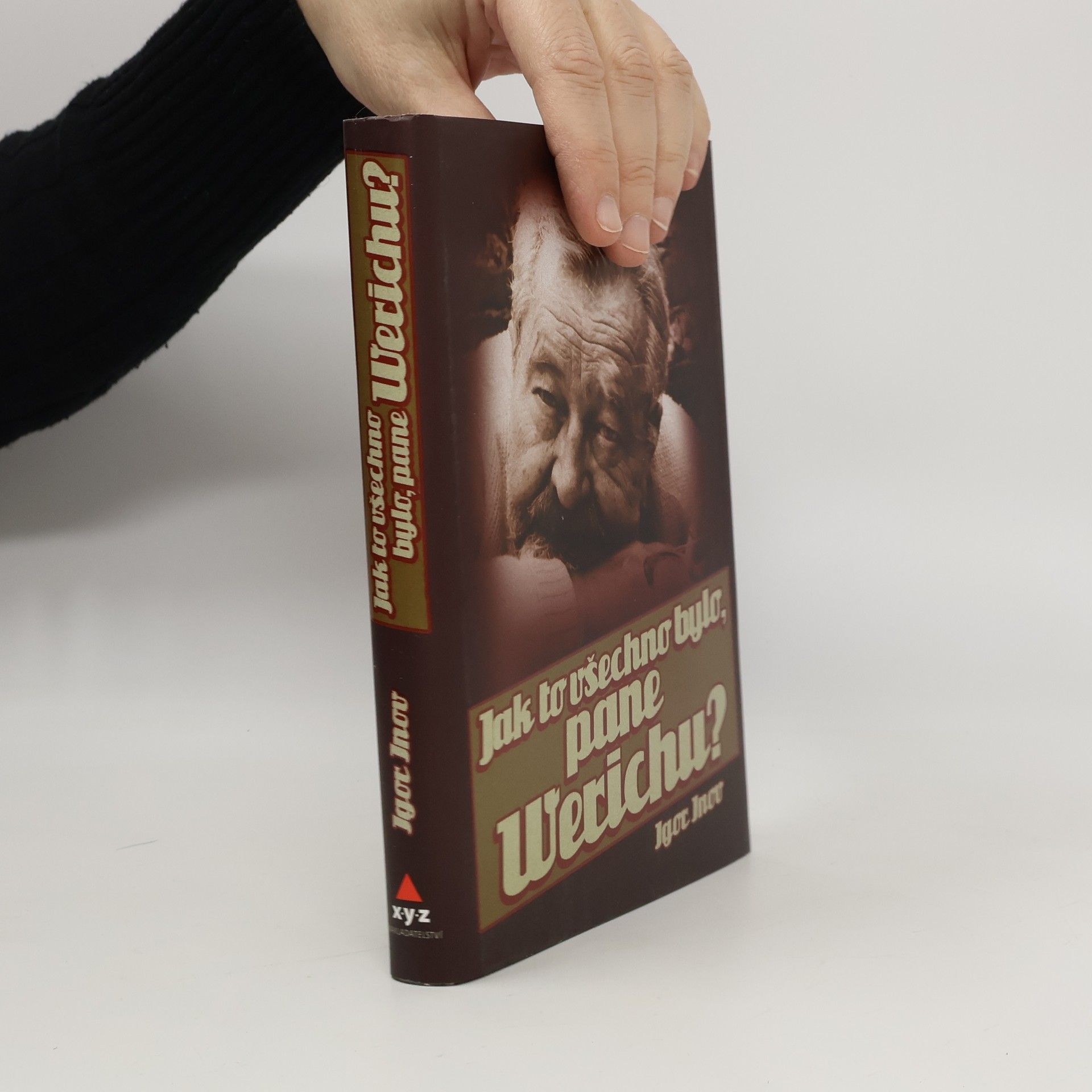 Igor' Vladimirovič Inov Jak to všechno bylo, pane Werichu?