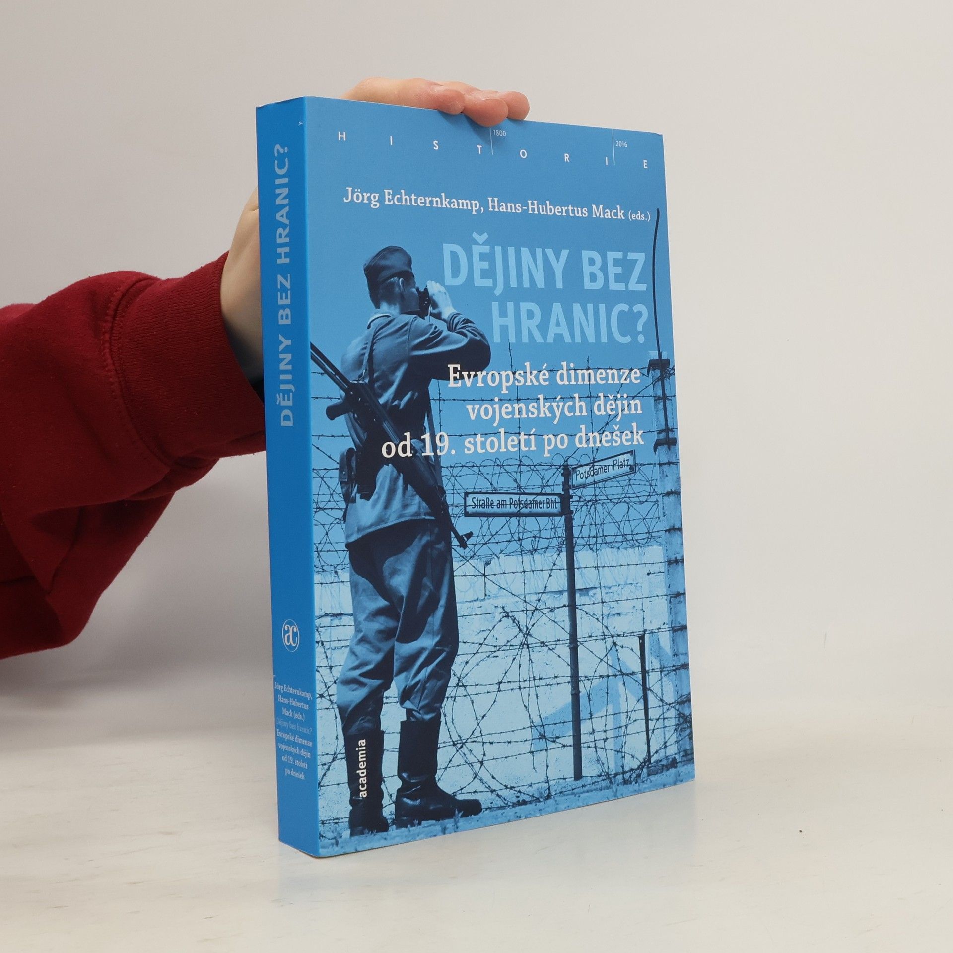 Jörg Echternkamp Dějiny bez hranic?