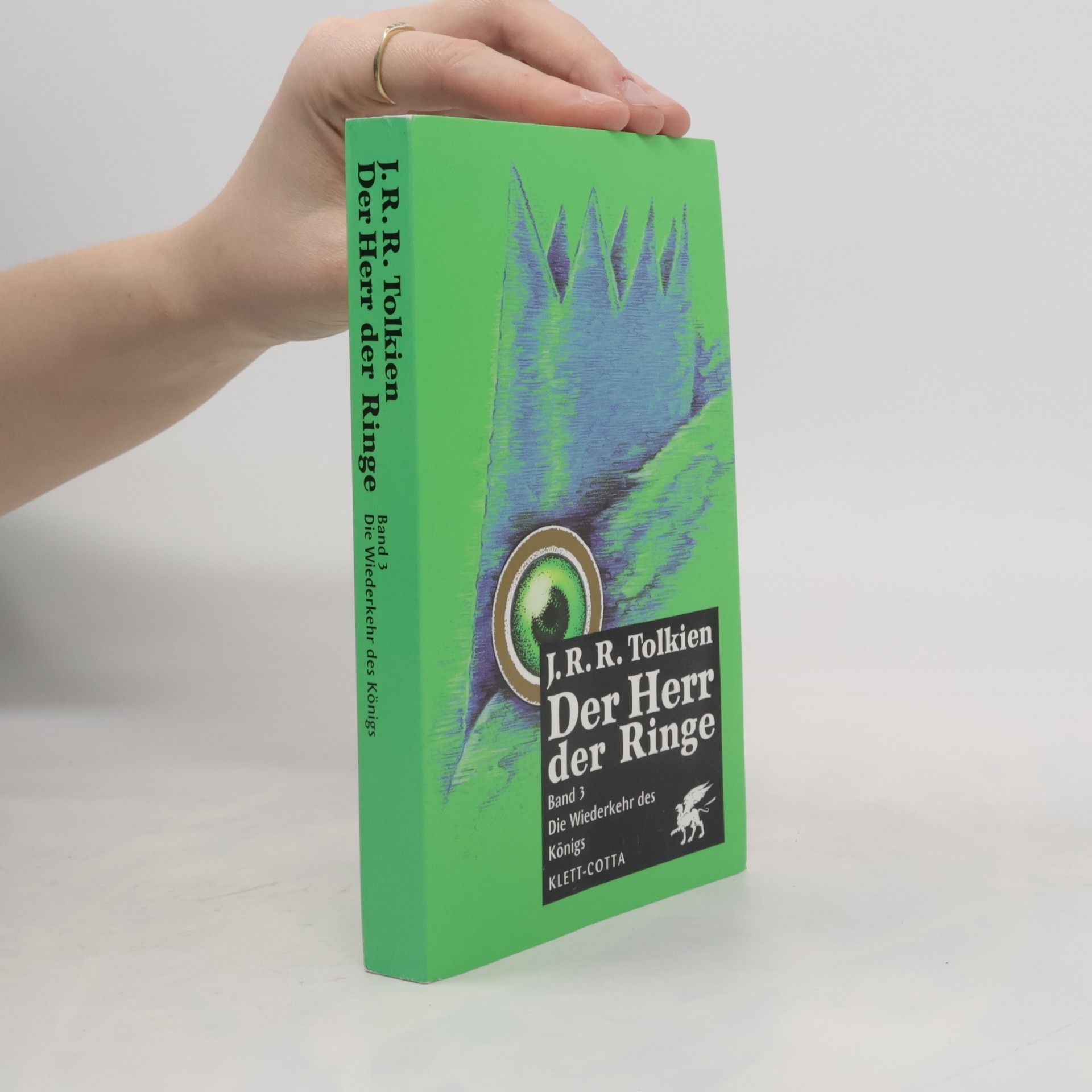 John Ronald Reuel Tolkien Der Herr der Ringe 3. Die Wiederkehr des Königs