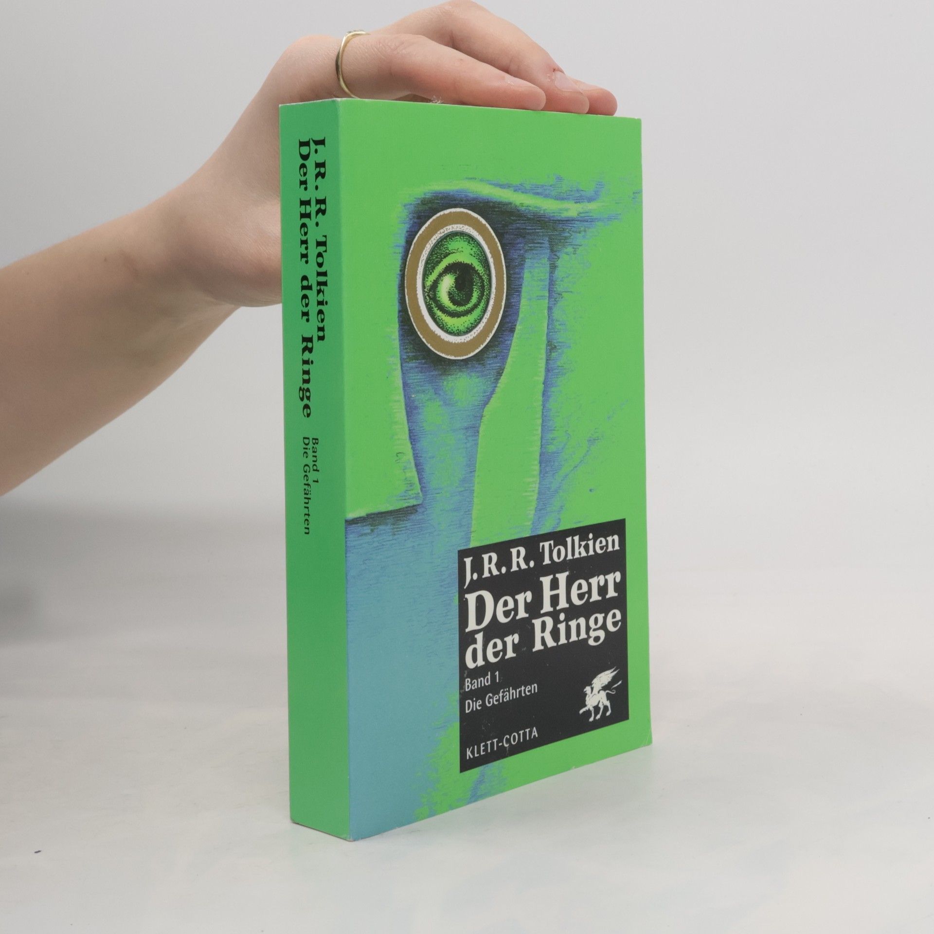 J. R. R. Tolkien Der Herr der Ringe 1. Die Gefährten