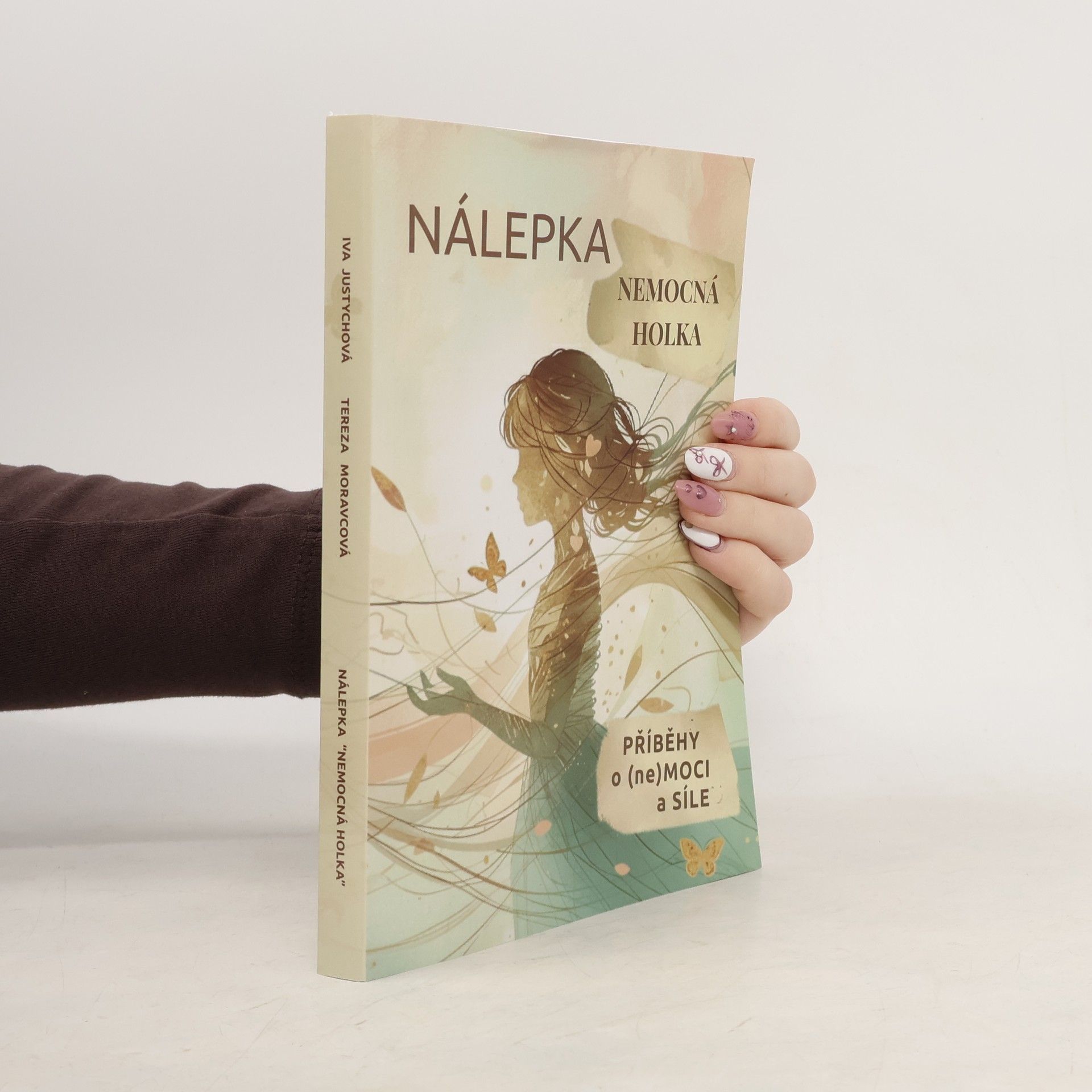 Ivana Justychová NÁLEPKA NEMOCNÁ HOLKA