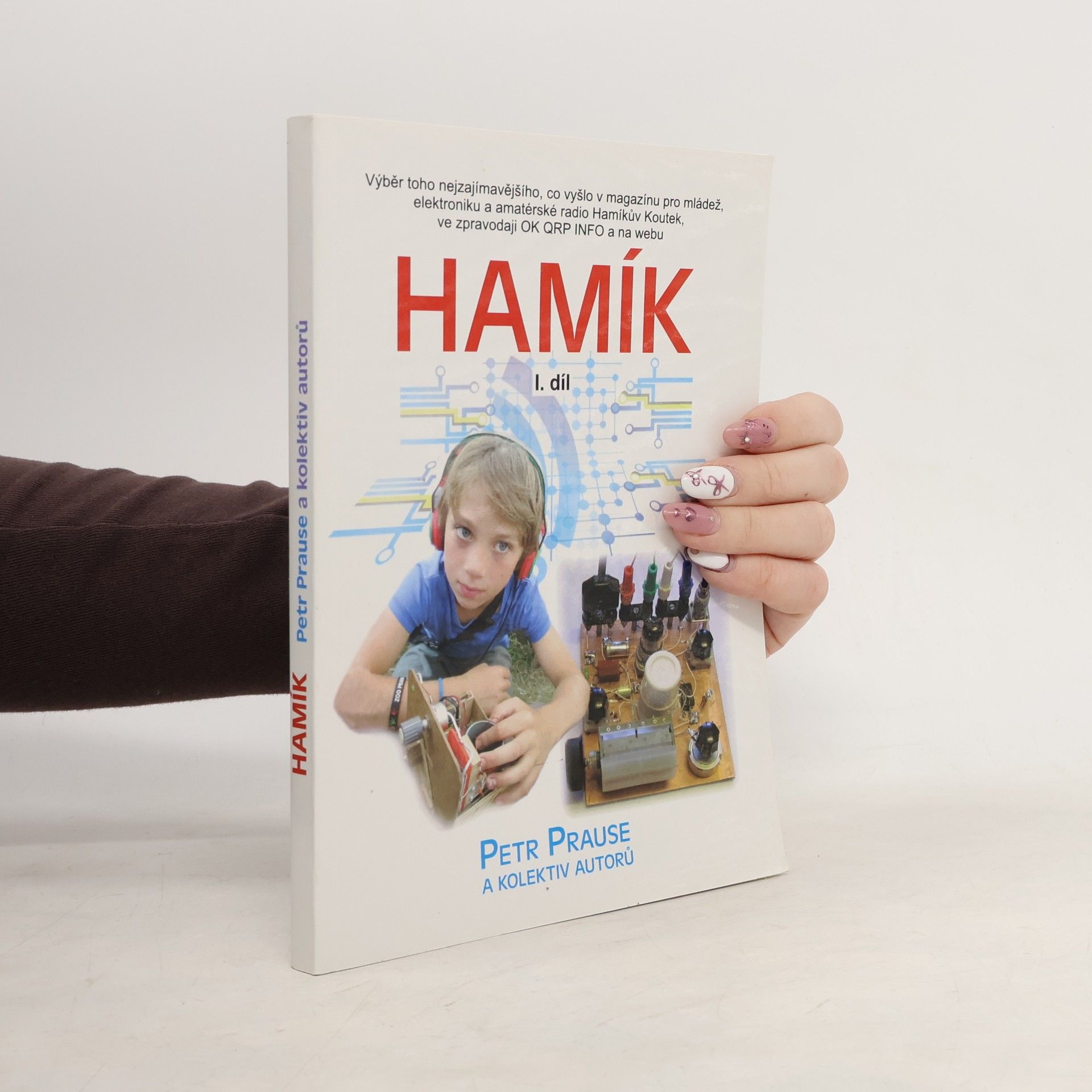 Petr Prause Hamík - I.díl