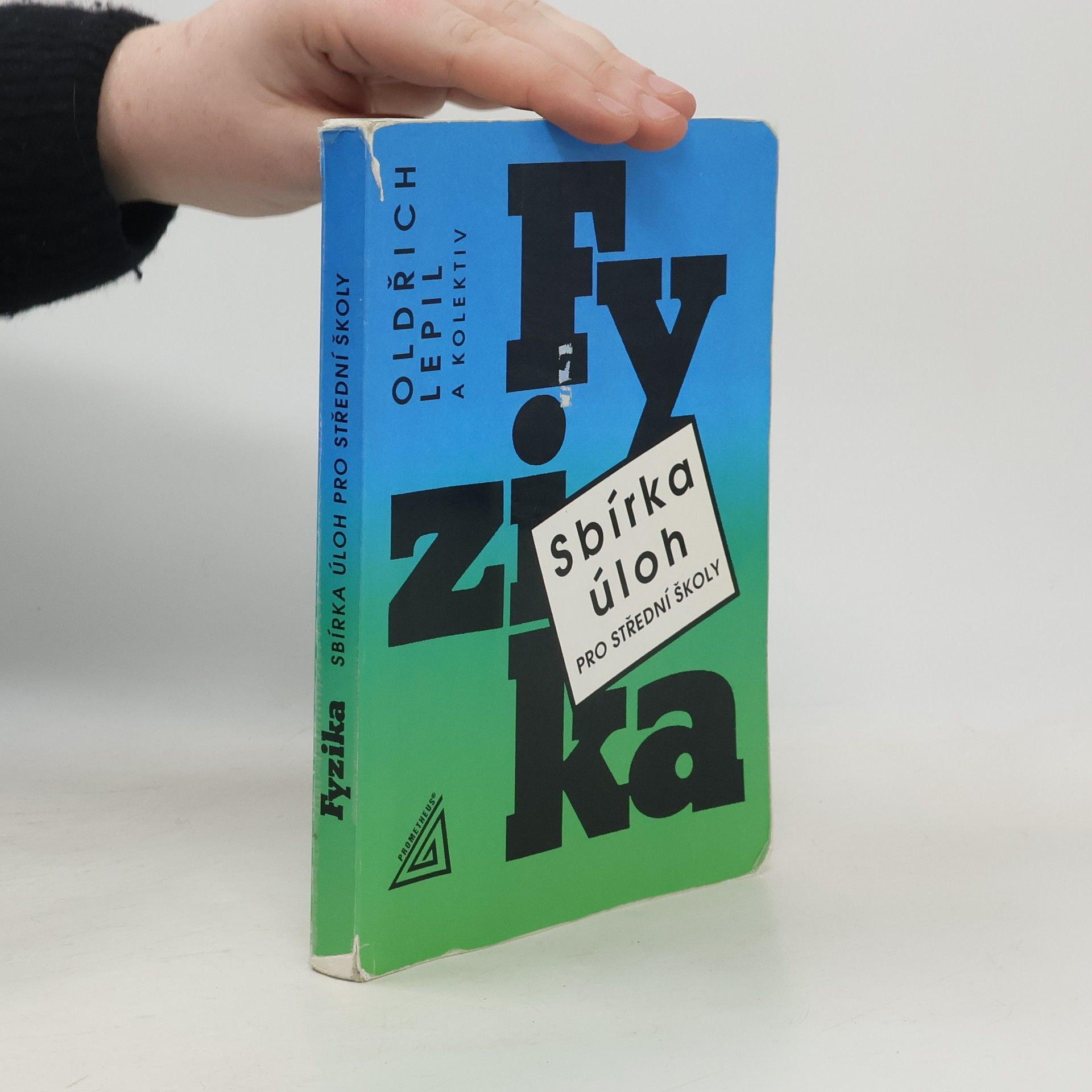 Miroslava Široká Fyzika. Sbírka úloh pro střední školy