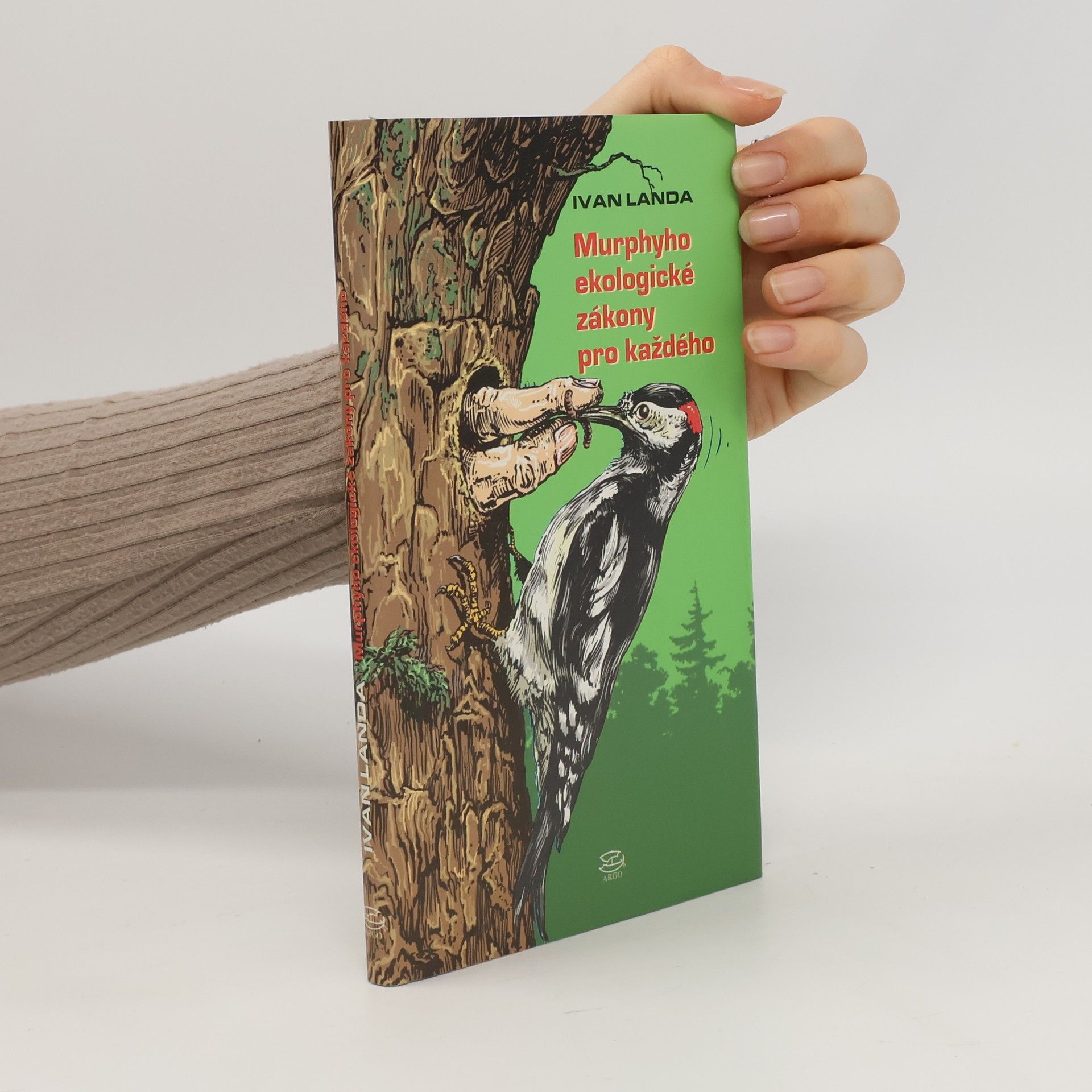 Ivan Landa Murphyho ekologické zákony pro každého