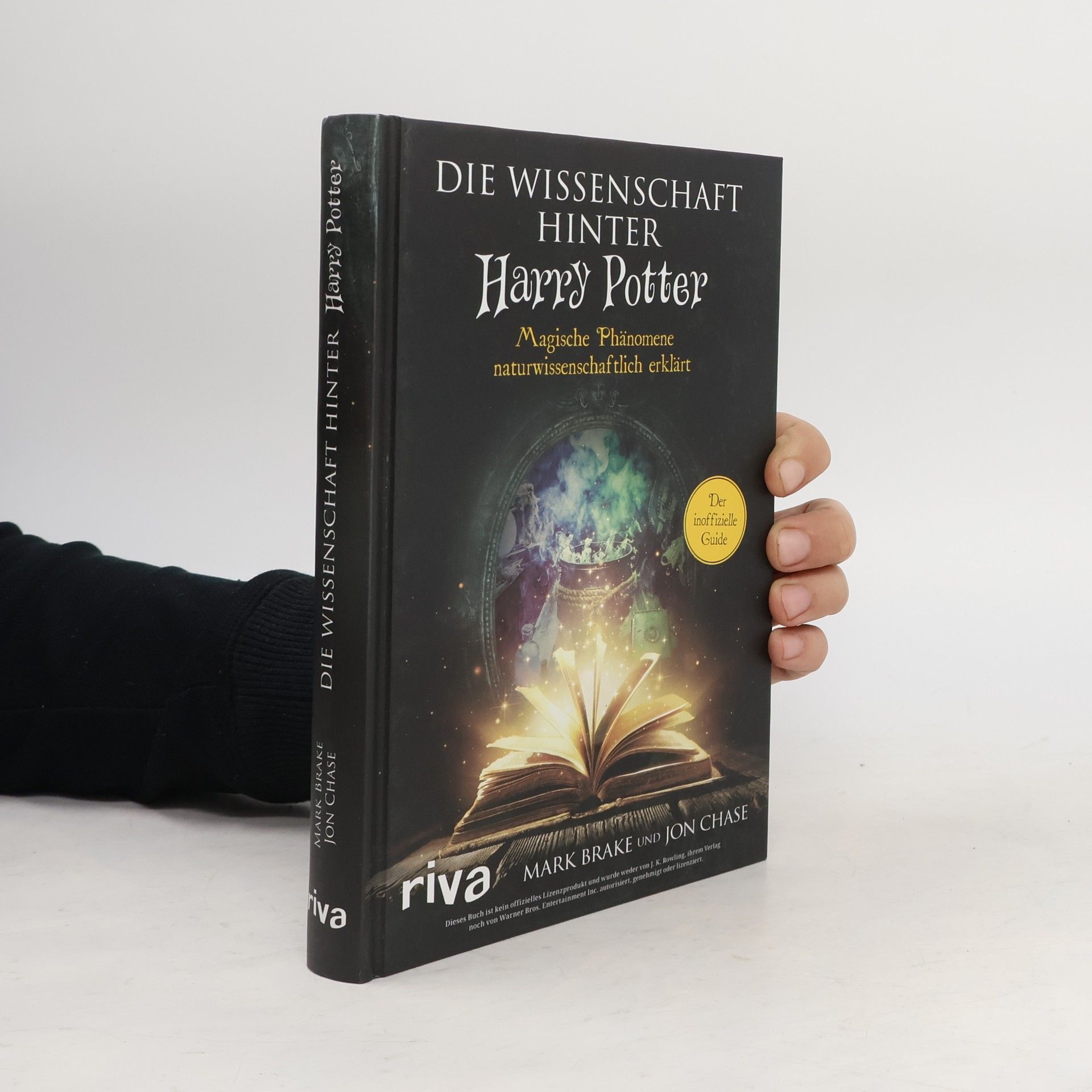 Mark Brake Die Wissenschaft hinter Harry Potter