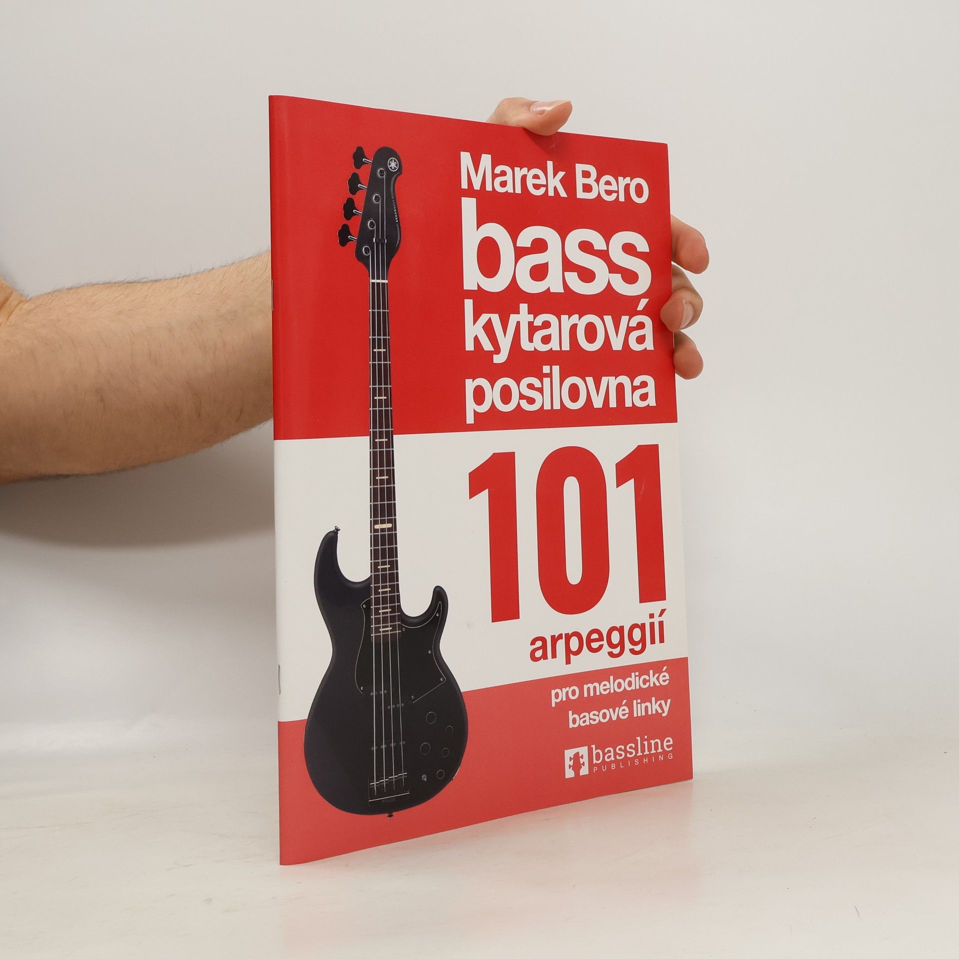 Marek Bero Basskytarová posilovna. 101 arperggií pro melodické basové linky